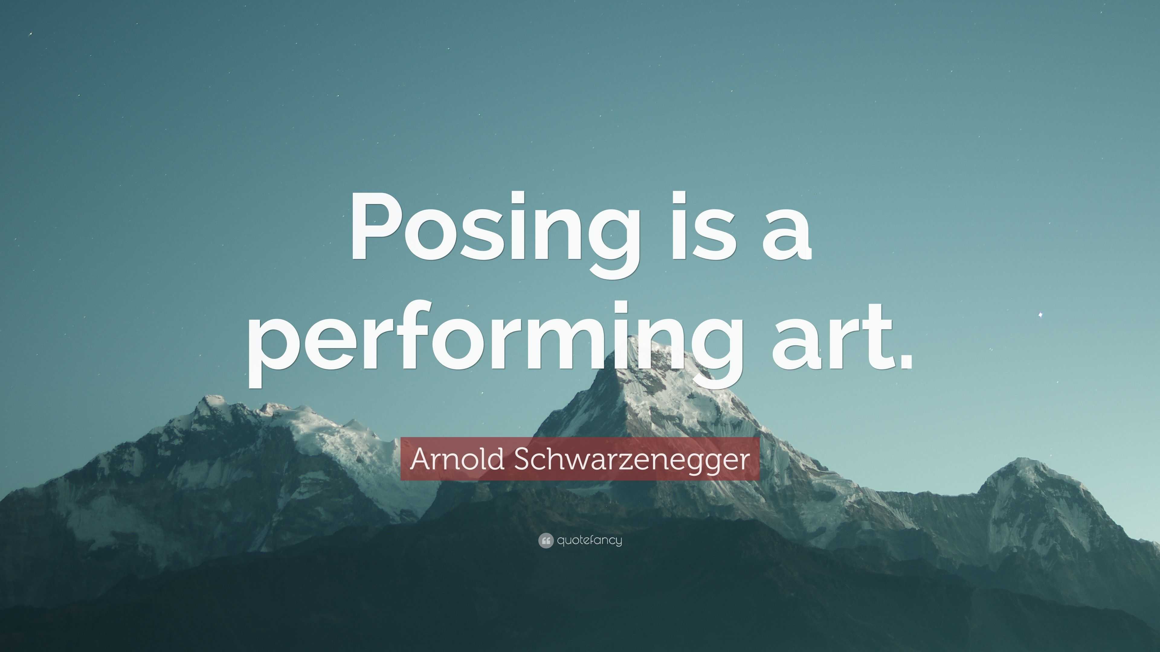 Quotes about Nice pose (22 quotes)