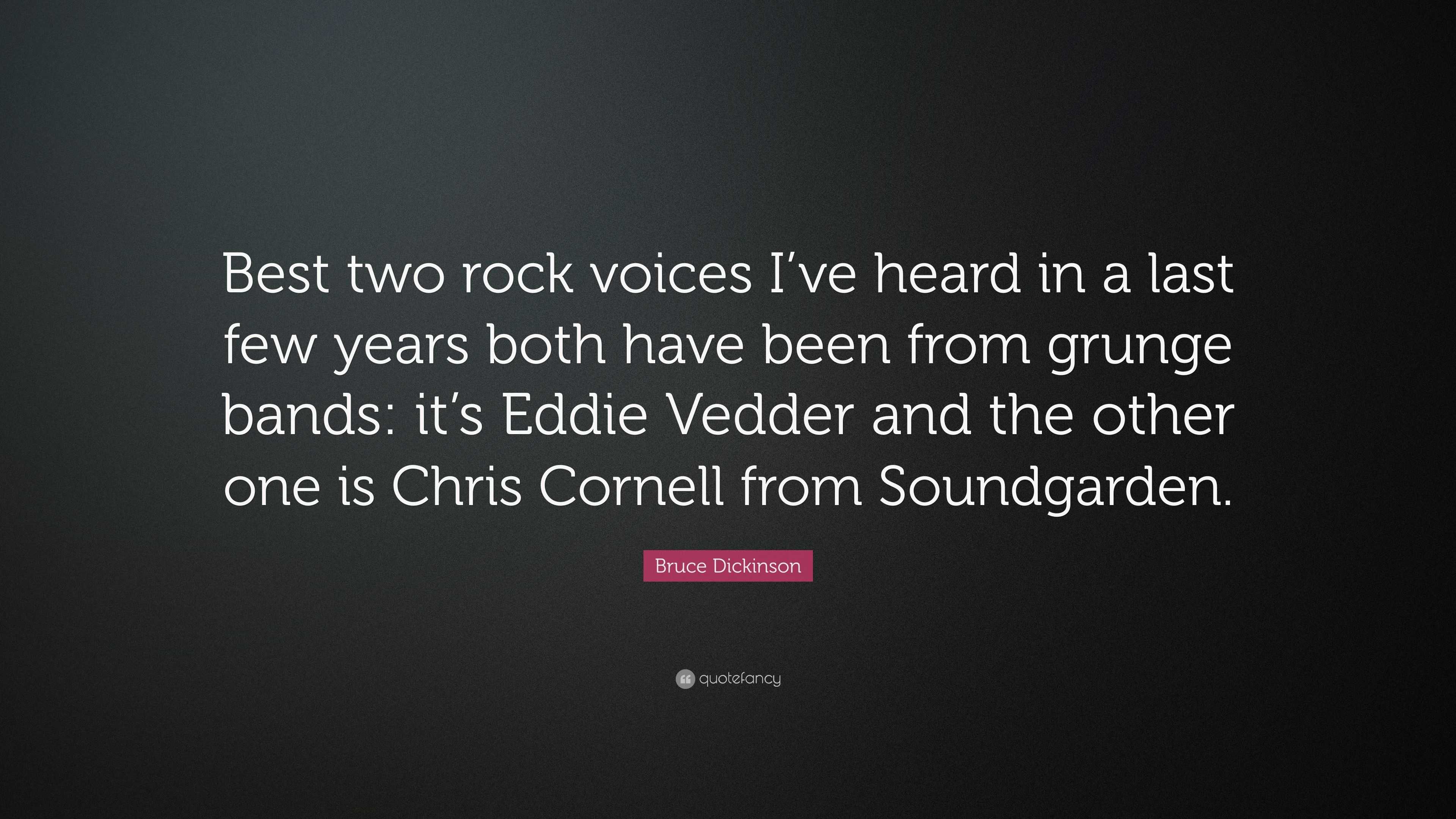 https://quotefancy.com/media/wallpaper/3840x2160/4321201-Bruce-Dickinson-Quote-Best-two-rock-voices-I-ve-heard-in-a-last.jpg