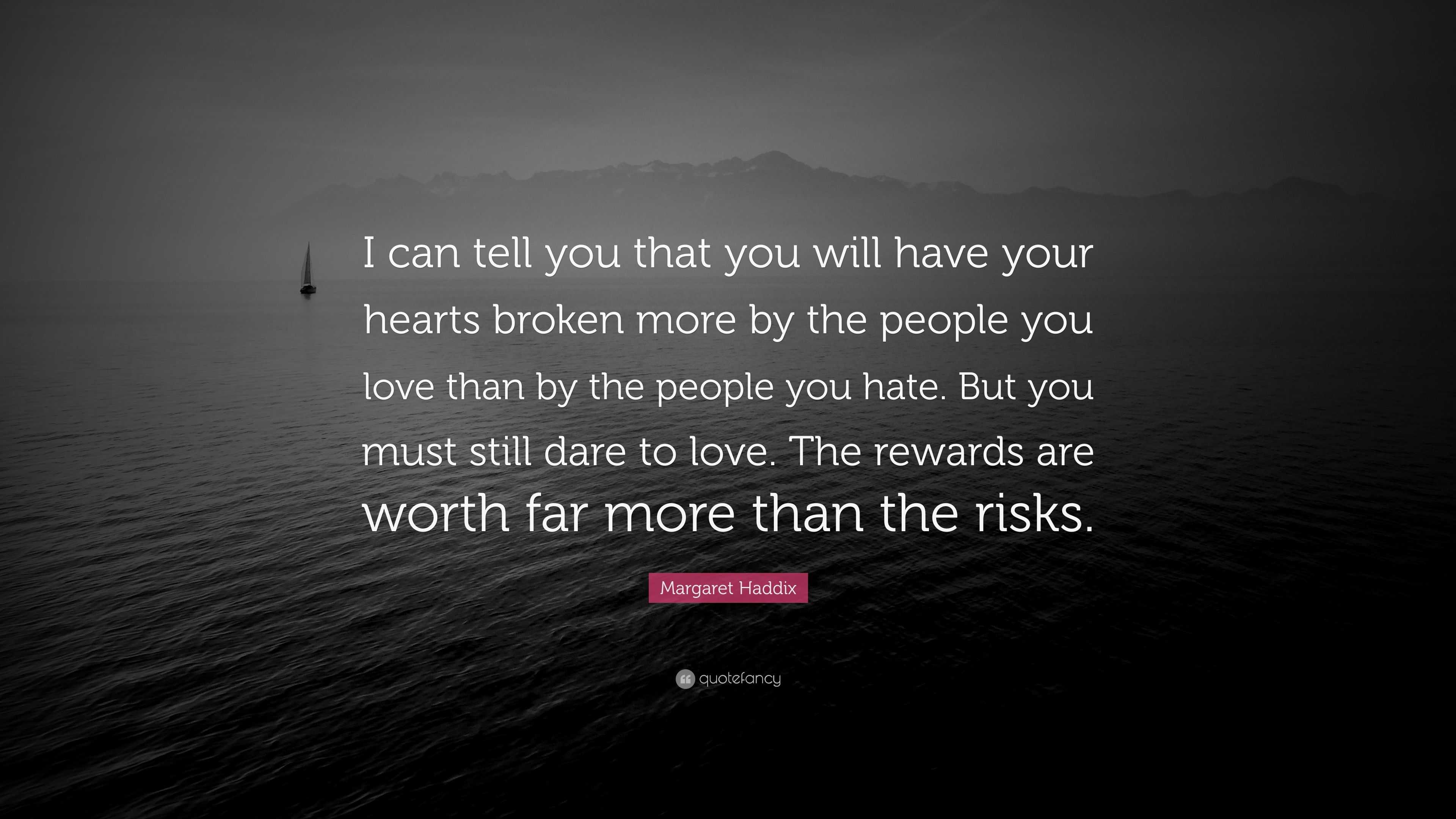 margaret-haddix-quote-i-can-tell-you-that-you-will-have-your-hearts