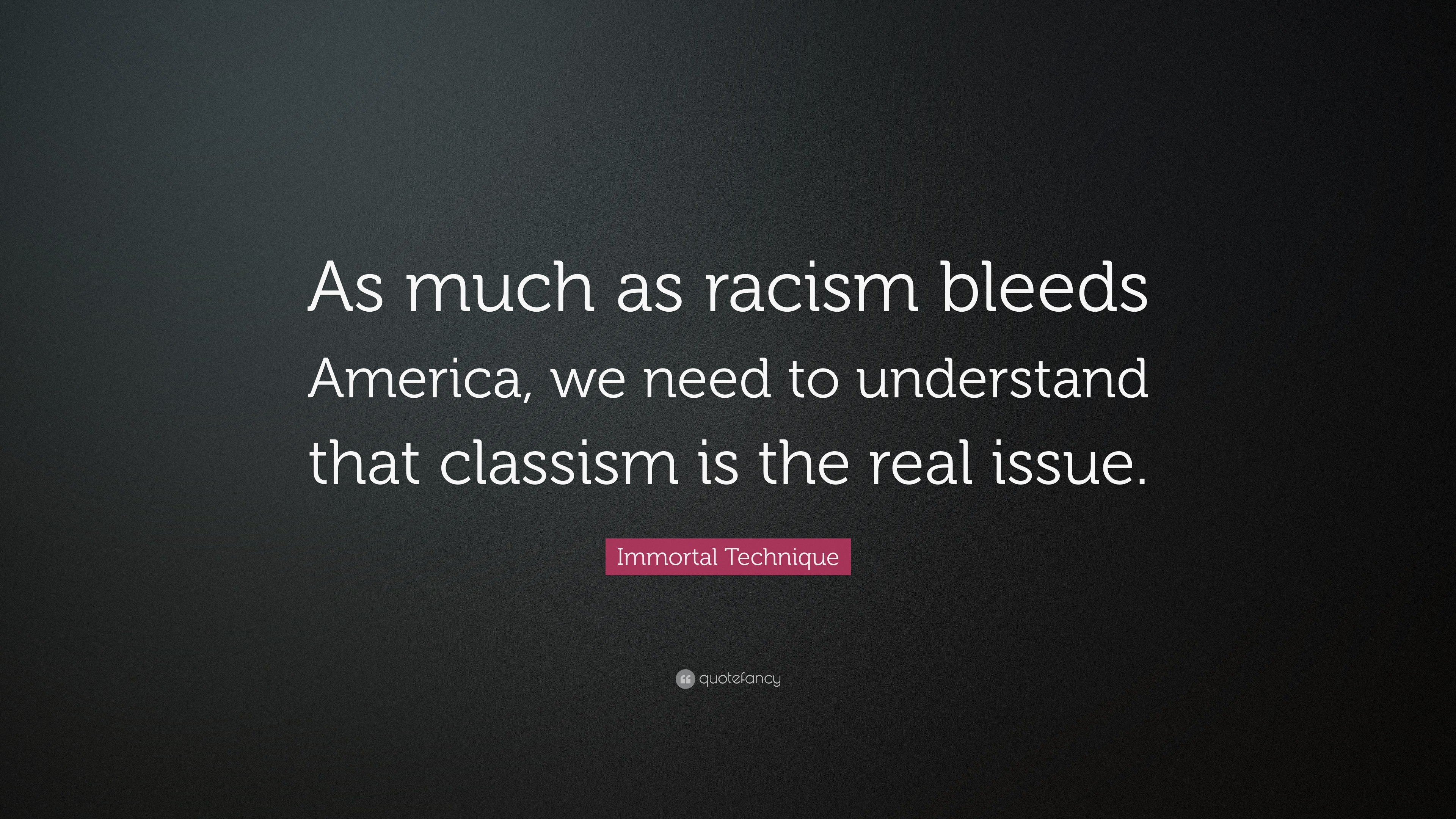 Classism Racism And Racism