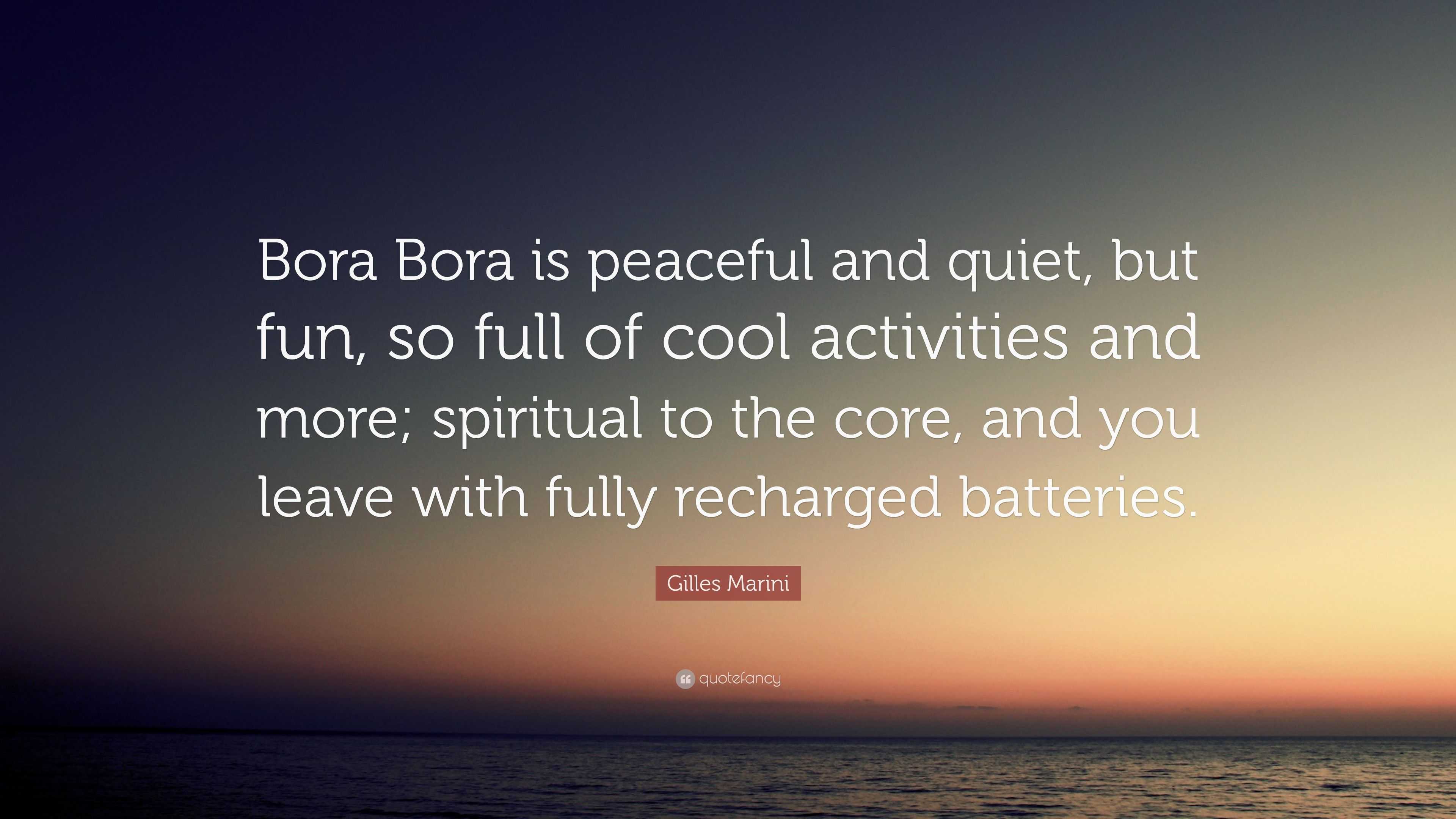 Bora Bora Sayings