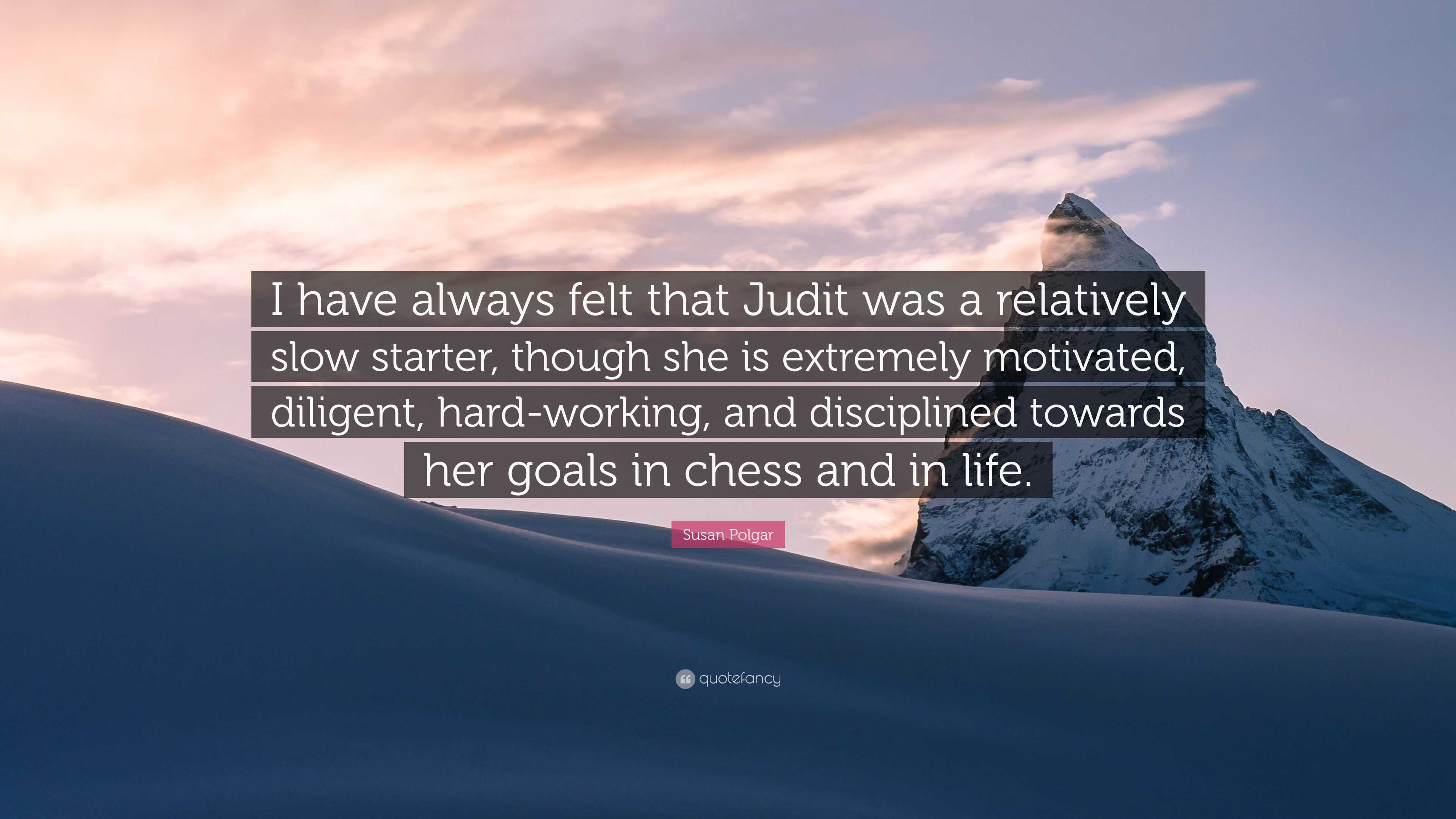 Chess Pathshala - A beautiful quote by Judit Polgar! . . Do like our page  to get updates on daily amazing quotes!