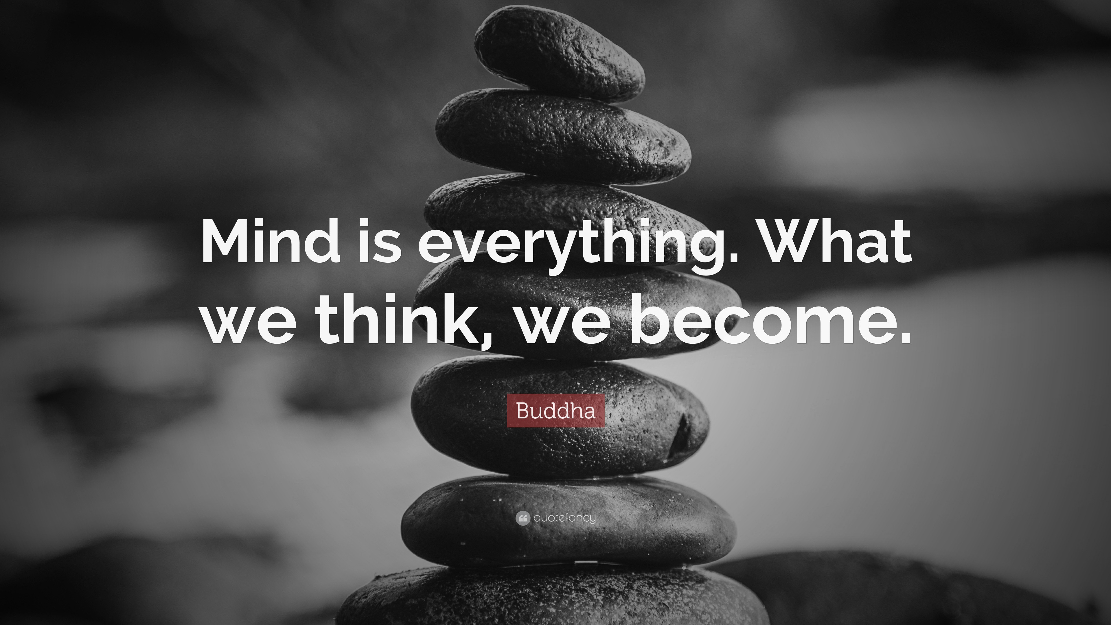 Mindset is everything what you think you become. Mind is everything. What is your Mind?. What you think. What do you think about life