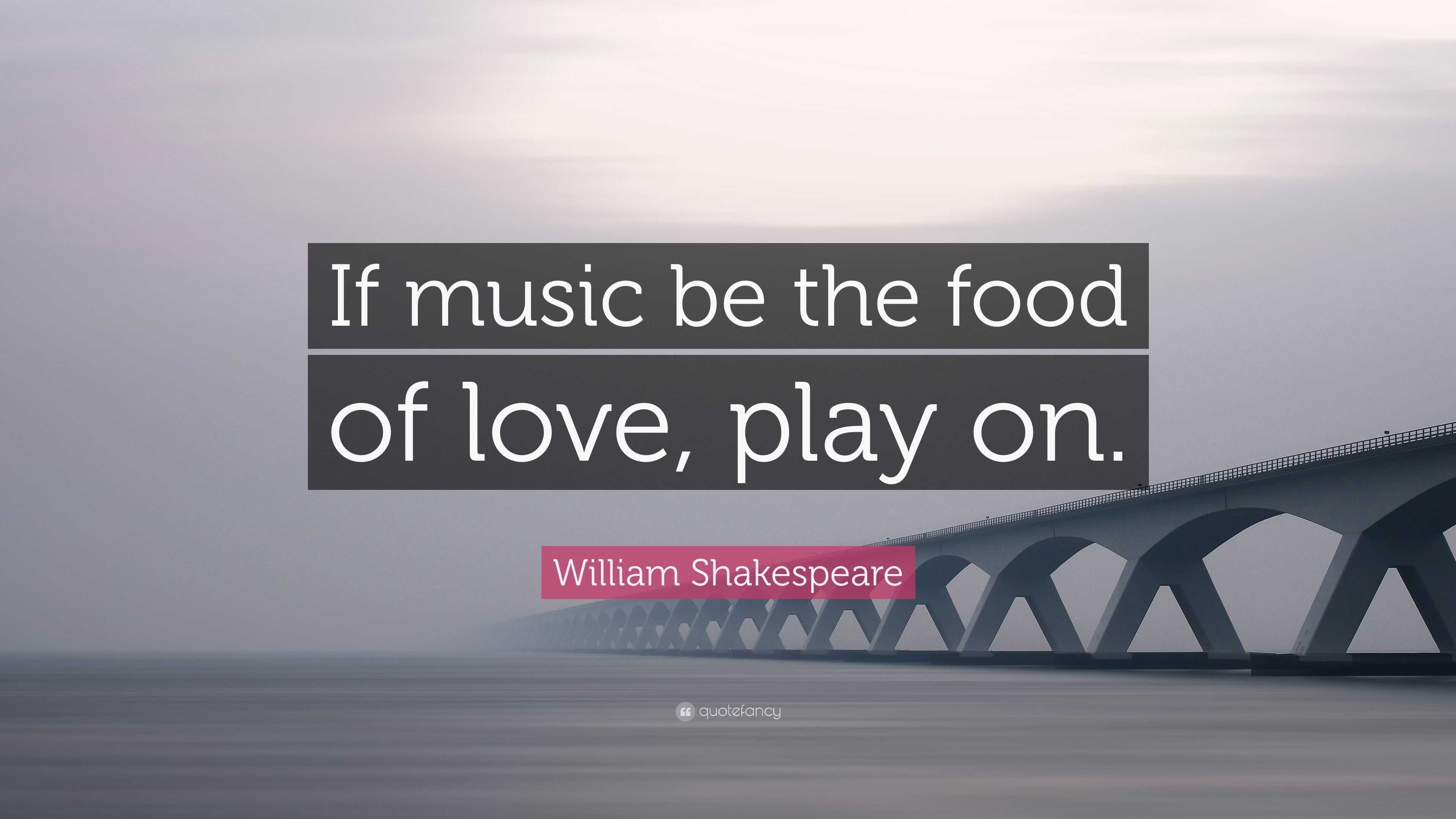 William Shakespeare Quote Print if Music Be the Food of -  Israel