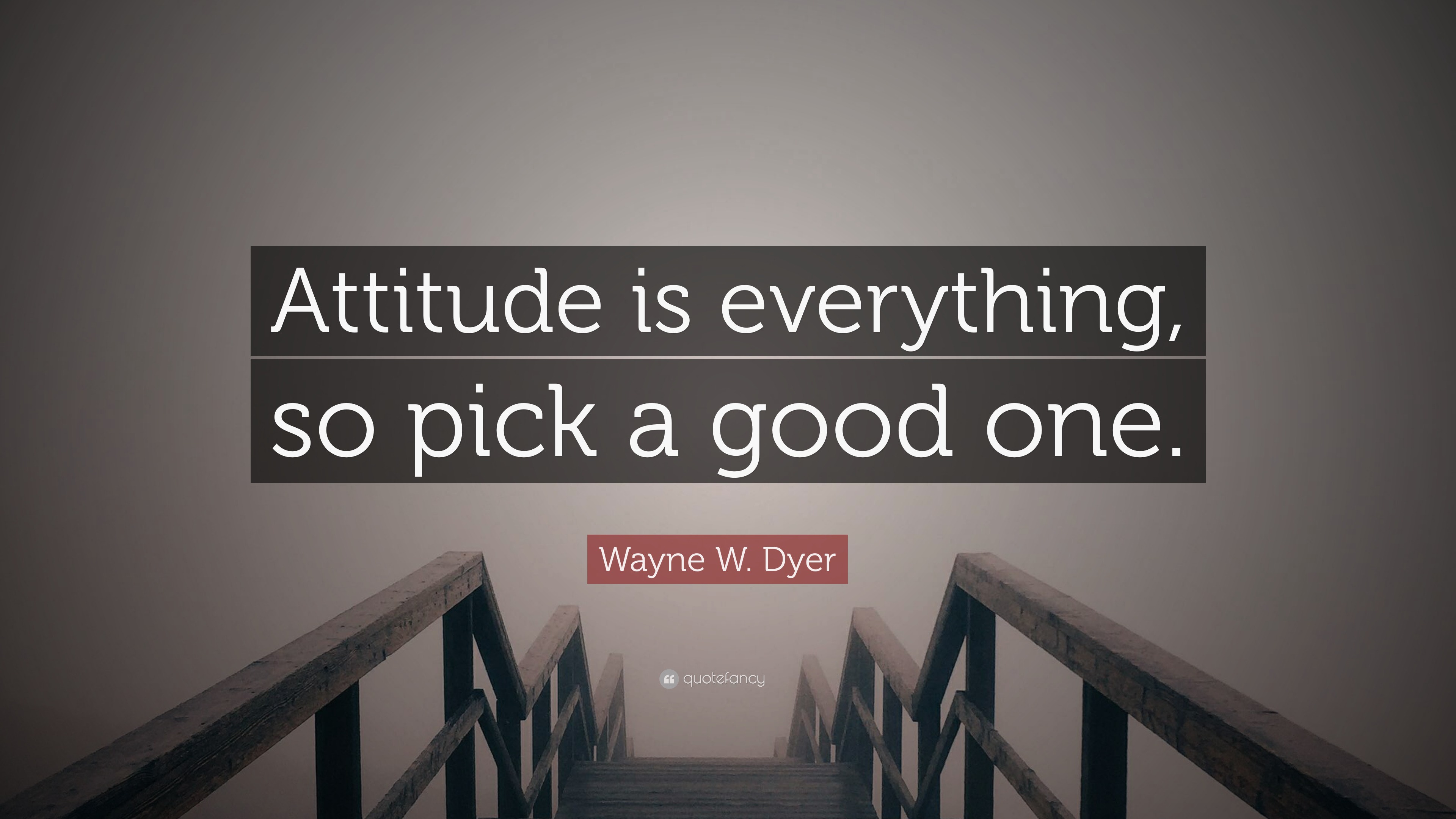 Attitude is everything artinya