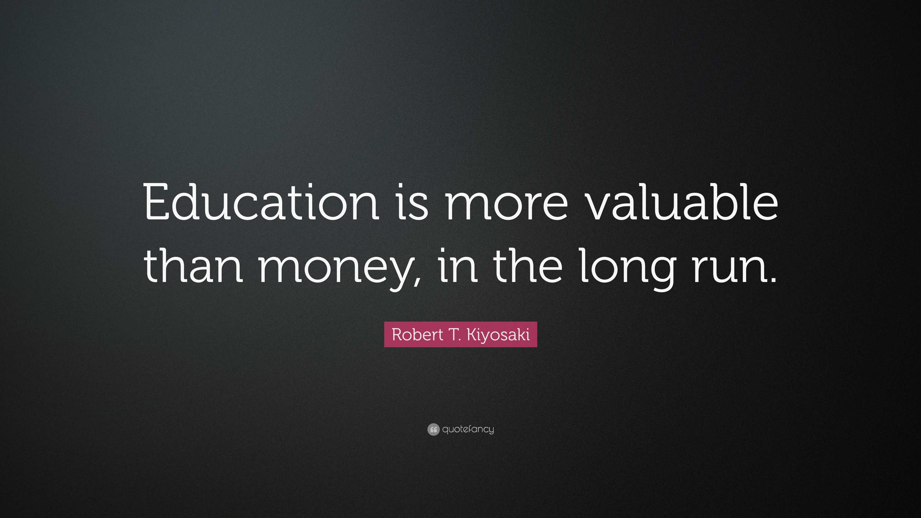 education is more important than money essay