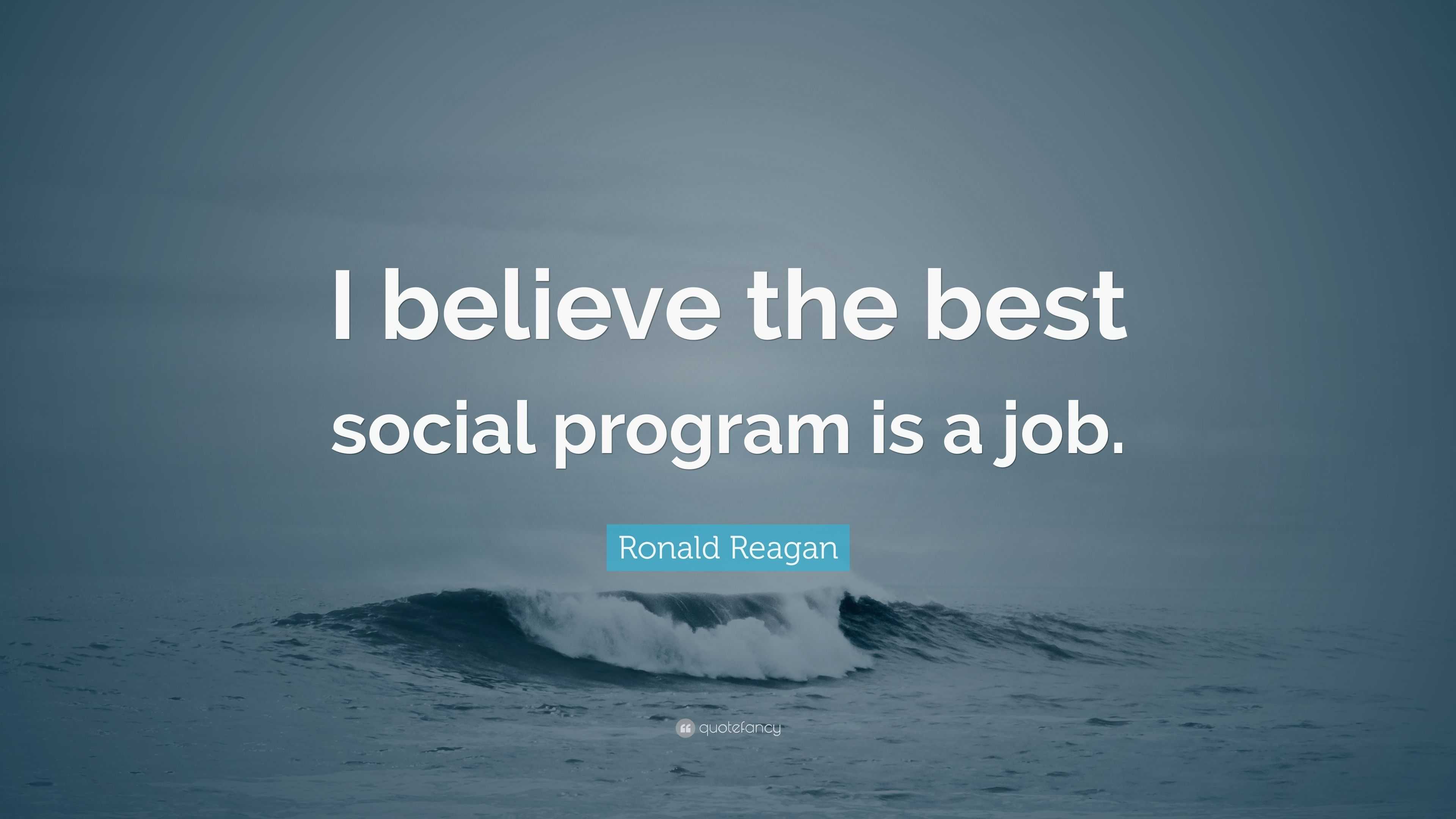 Reagan Quote Bumper Sticker - The Best Social Program Is A Job 3x9 Inch