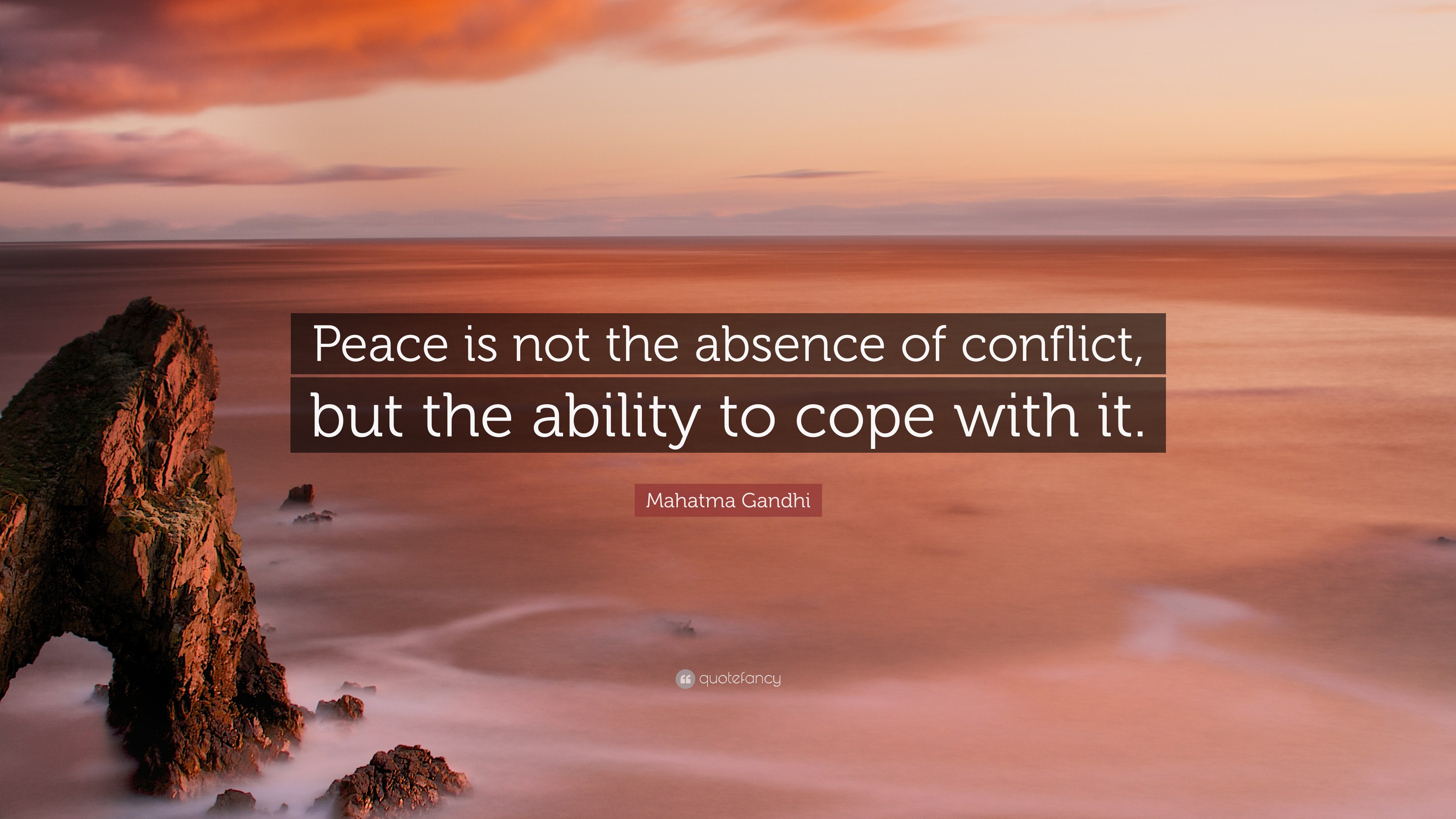 Mahatma Gandhi Quote Peace Is Not The Absence Of Conflict But The Mahatma Gandhi Quote Peace Is Not The Absence Of Conflict But The