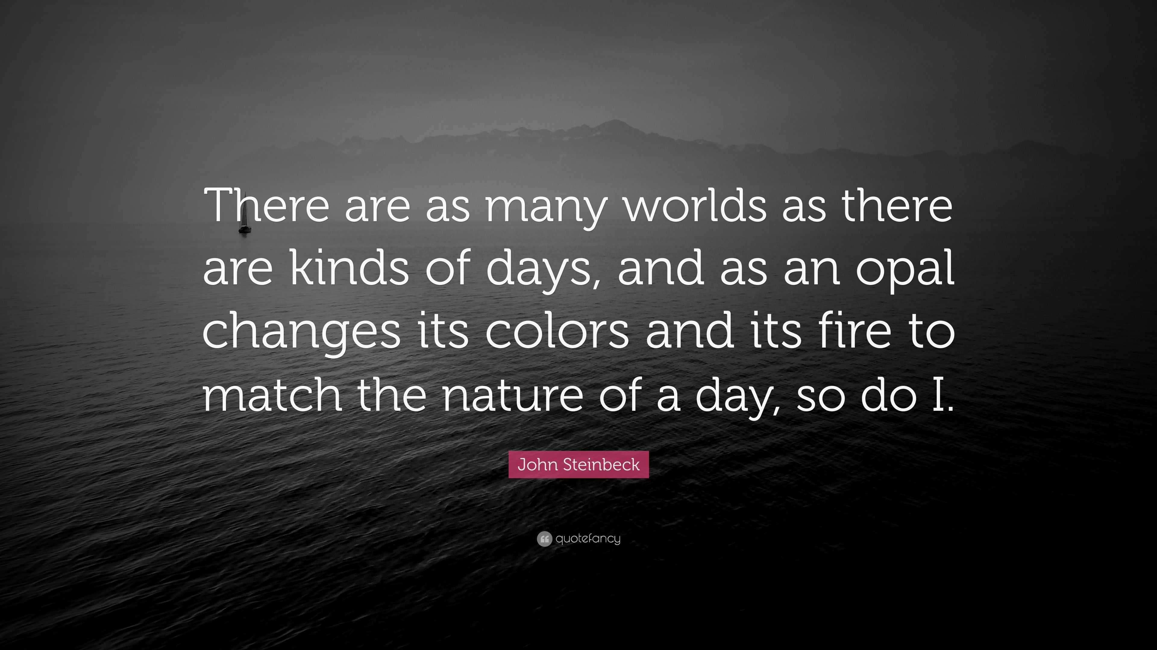 West Coast Choppers - “There are as many worlds as there are kinds of days,  and as an opal changes its colors and its fire to match the nature of a day