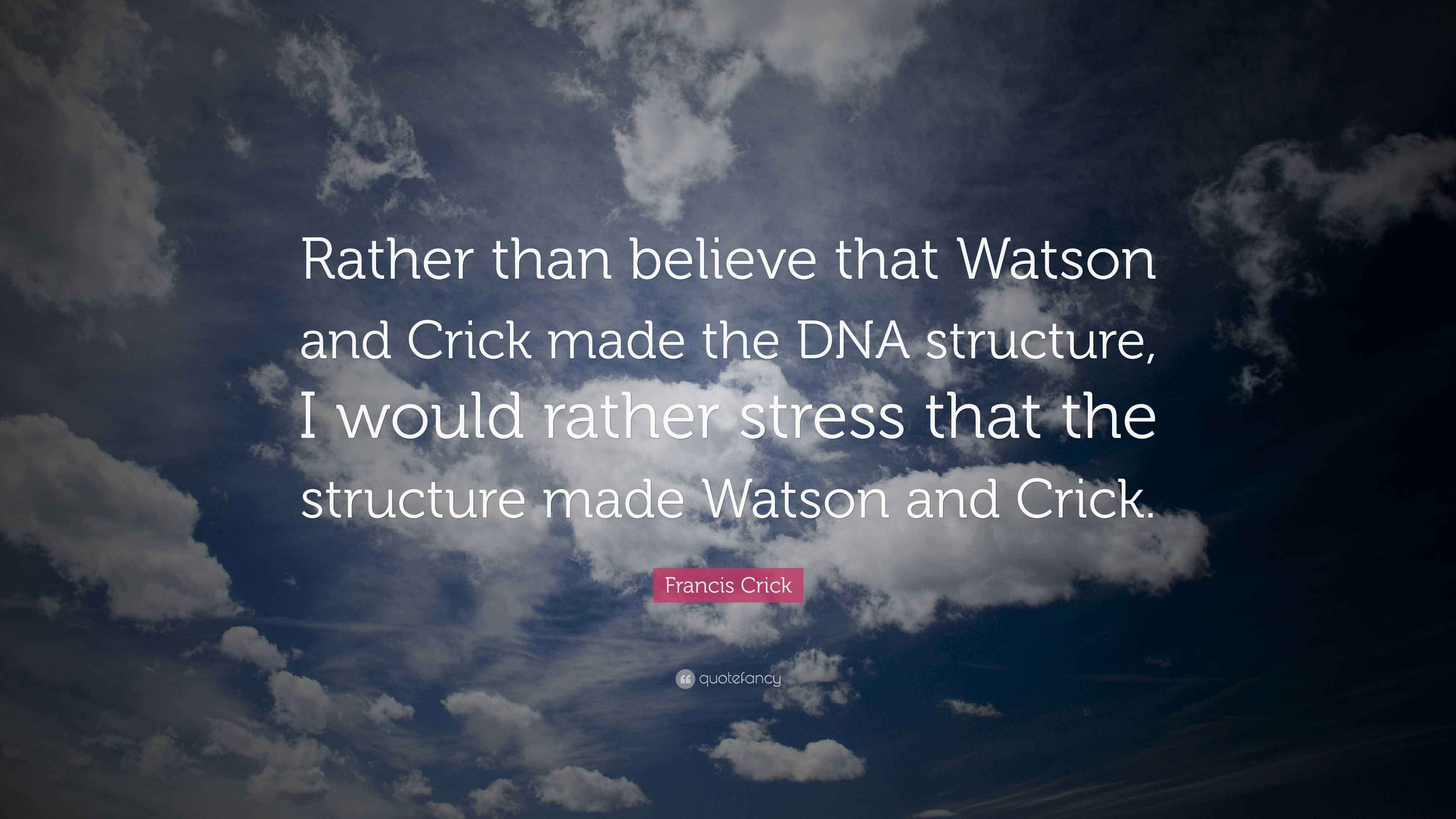 Portrait of Francis Crick with a quote about discovery and belief