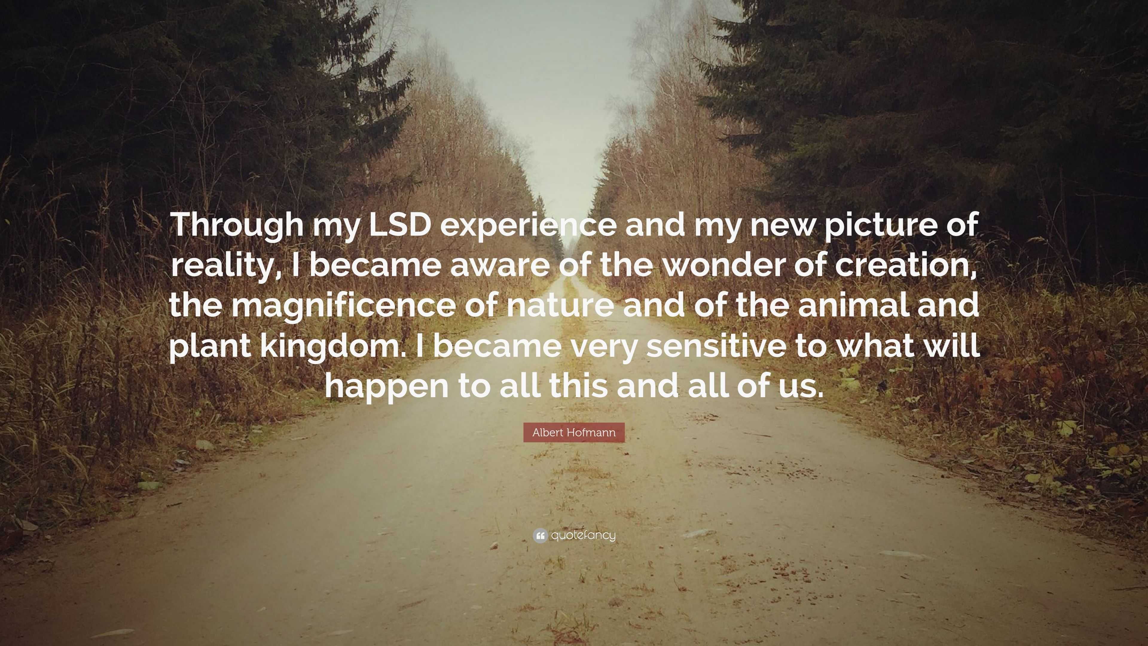 Albert Hofmann Quotes / Quotes About Albert Hoffman Lsd. QuotesGram