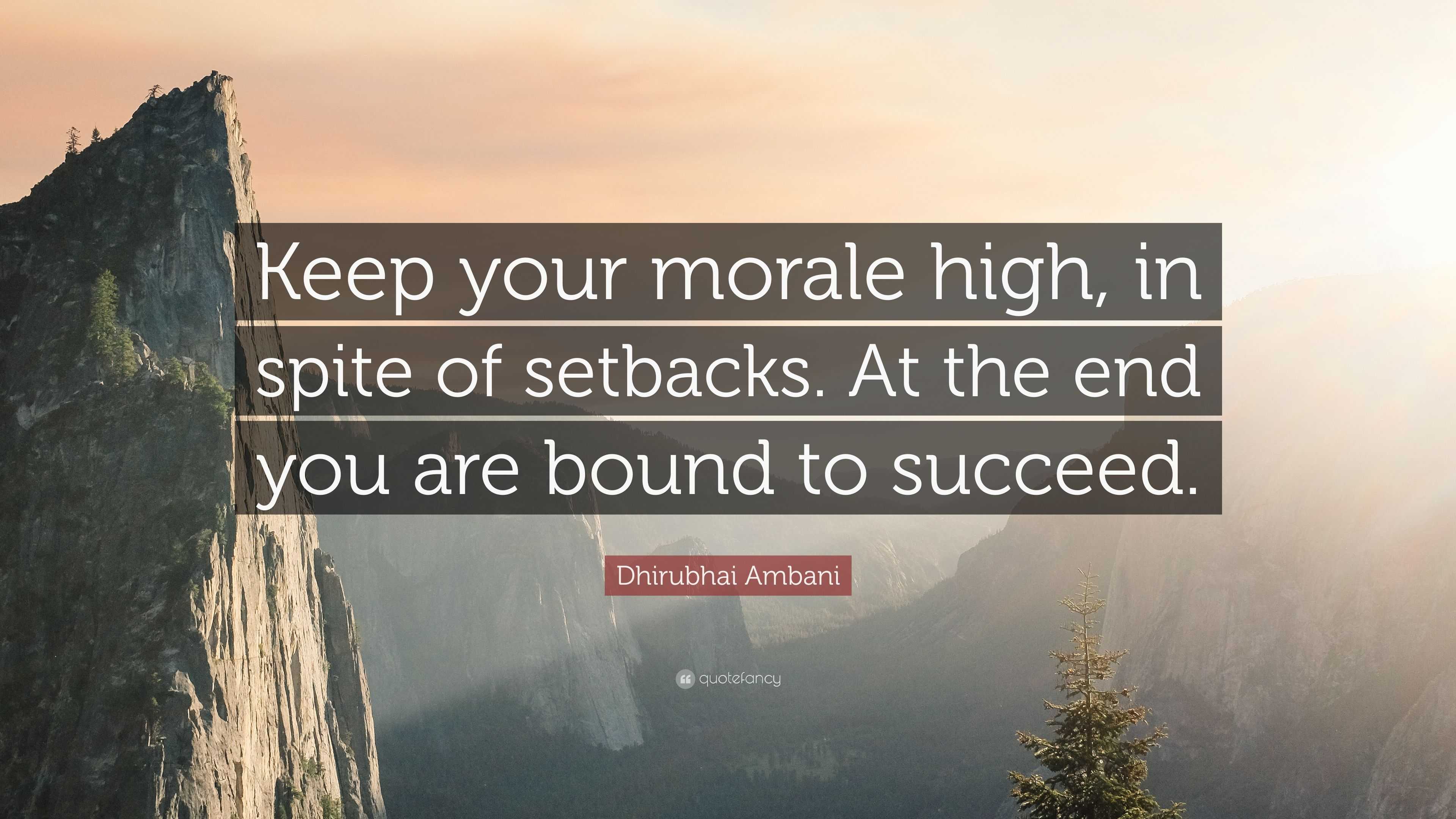 dhirubhai-ambani-quote-keep-your-morale-high-in-spite-of-setbacks