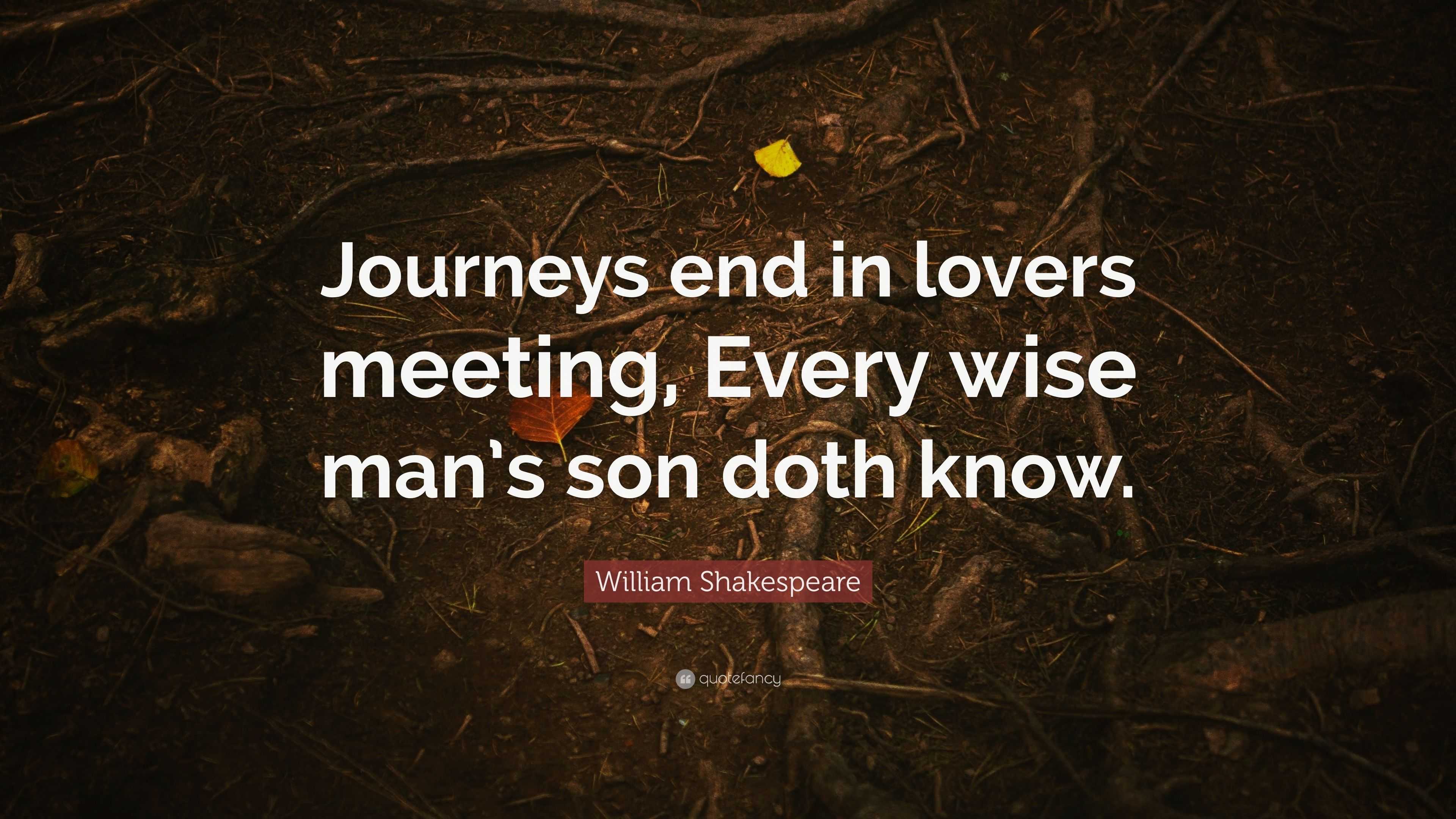 journey's end at lovers meeting