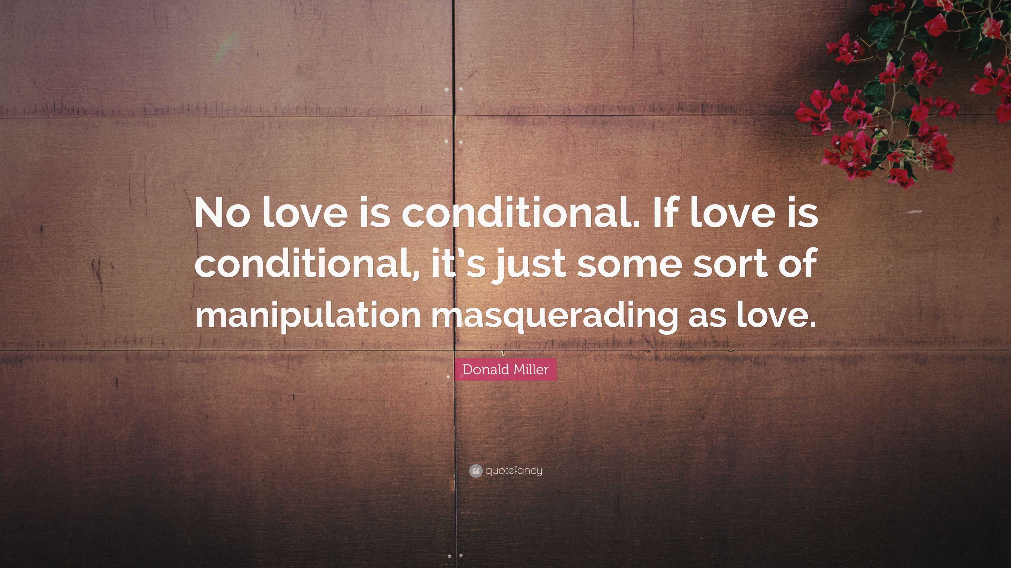 love is not conditional quotes