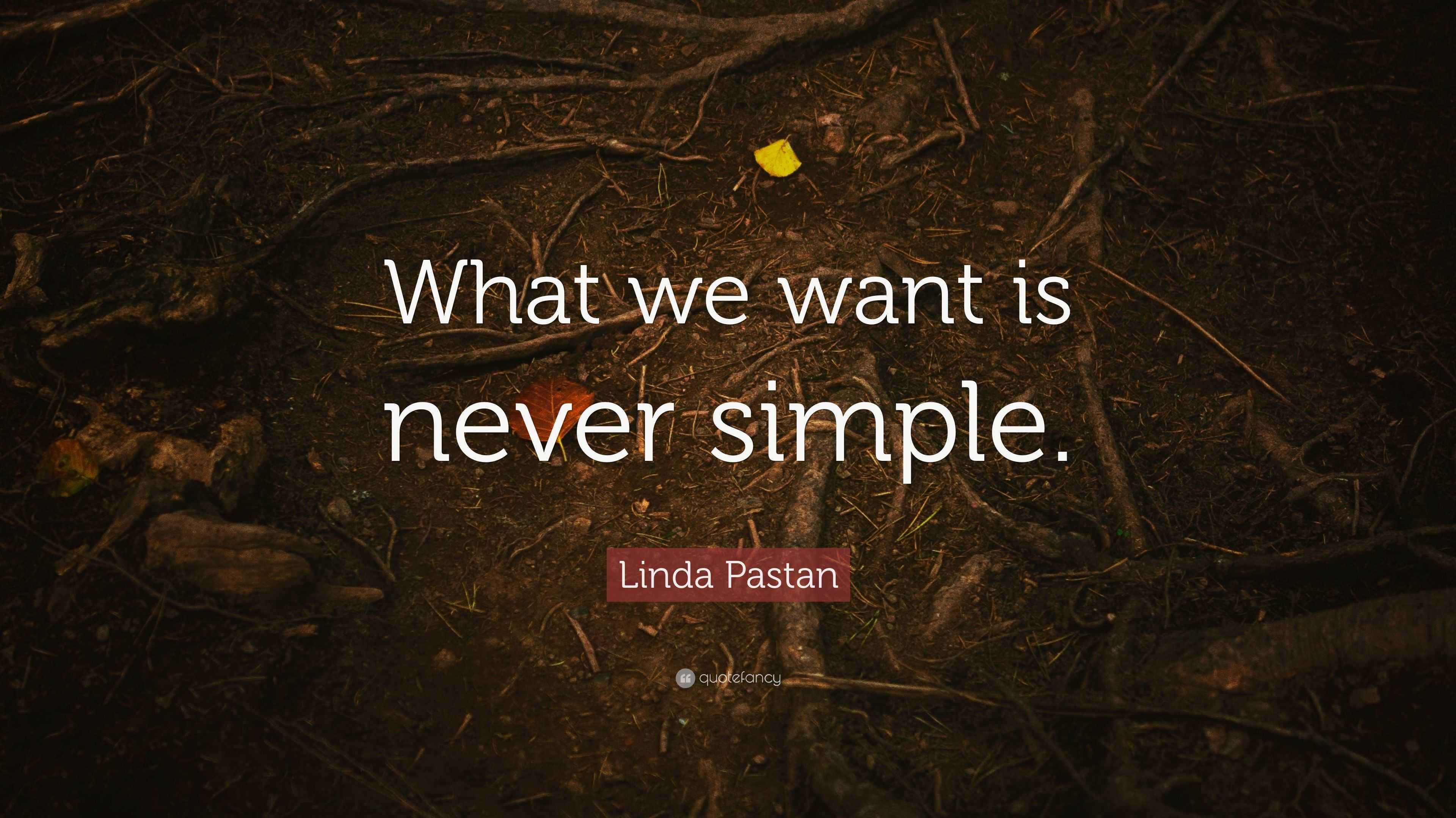NEVER SIMPLE