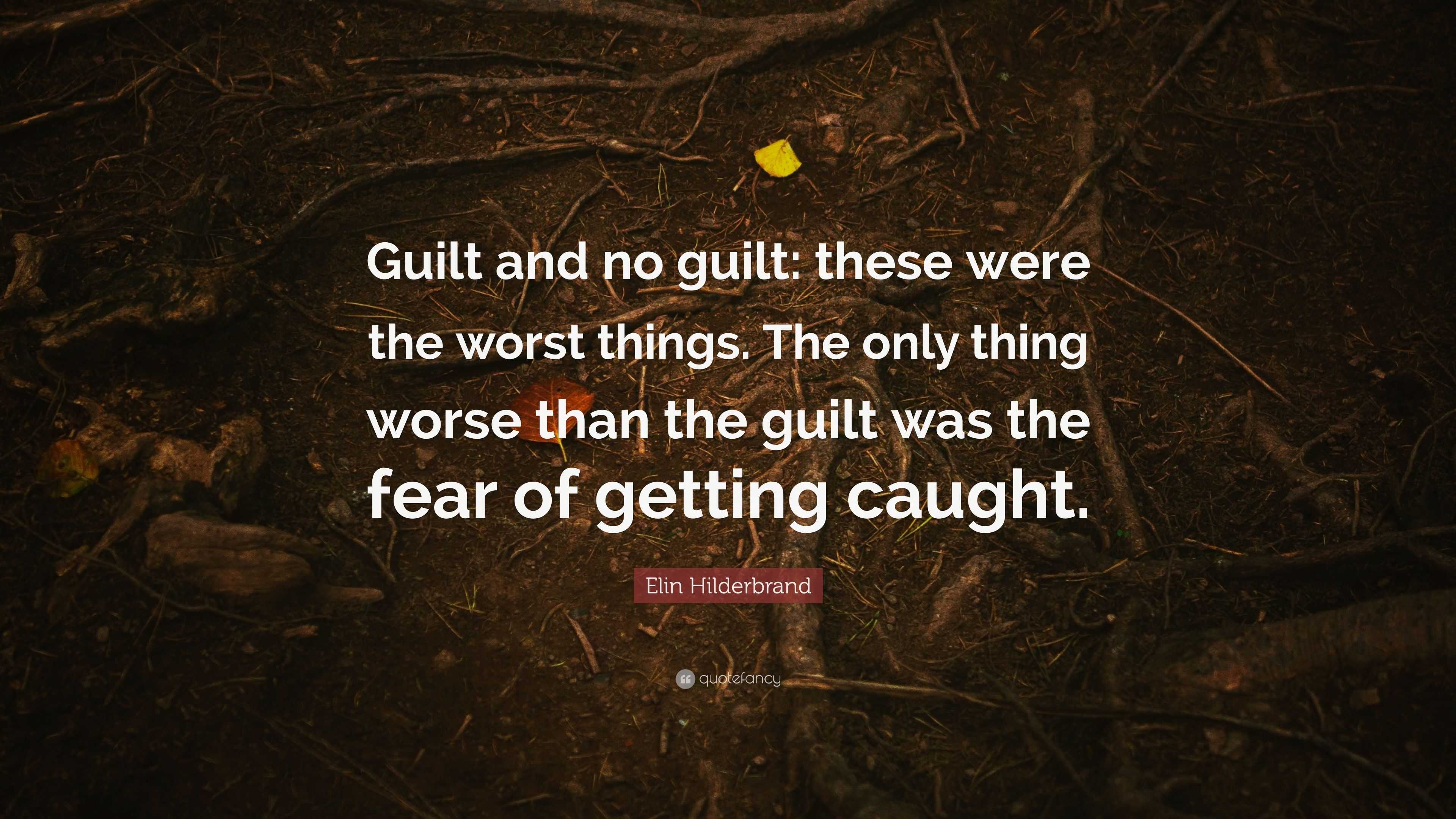 7+ Quotes Of Guilt