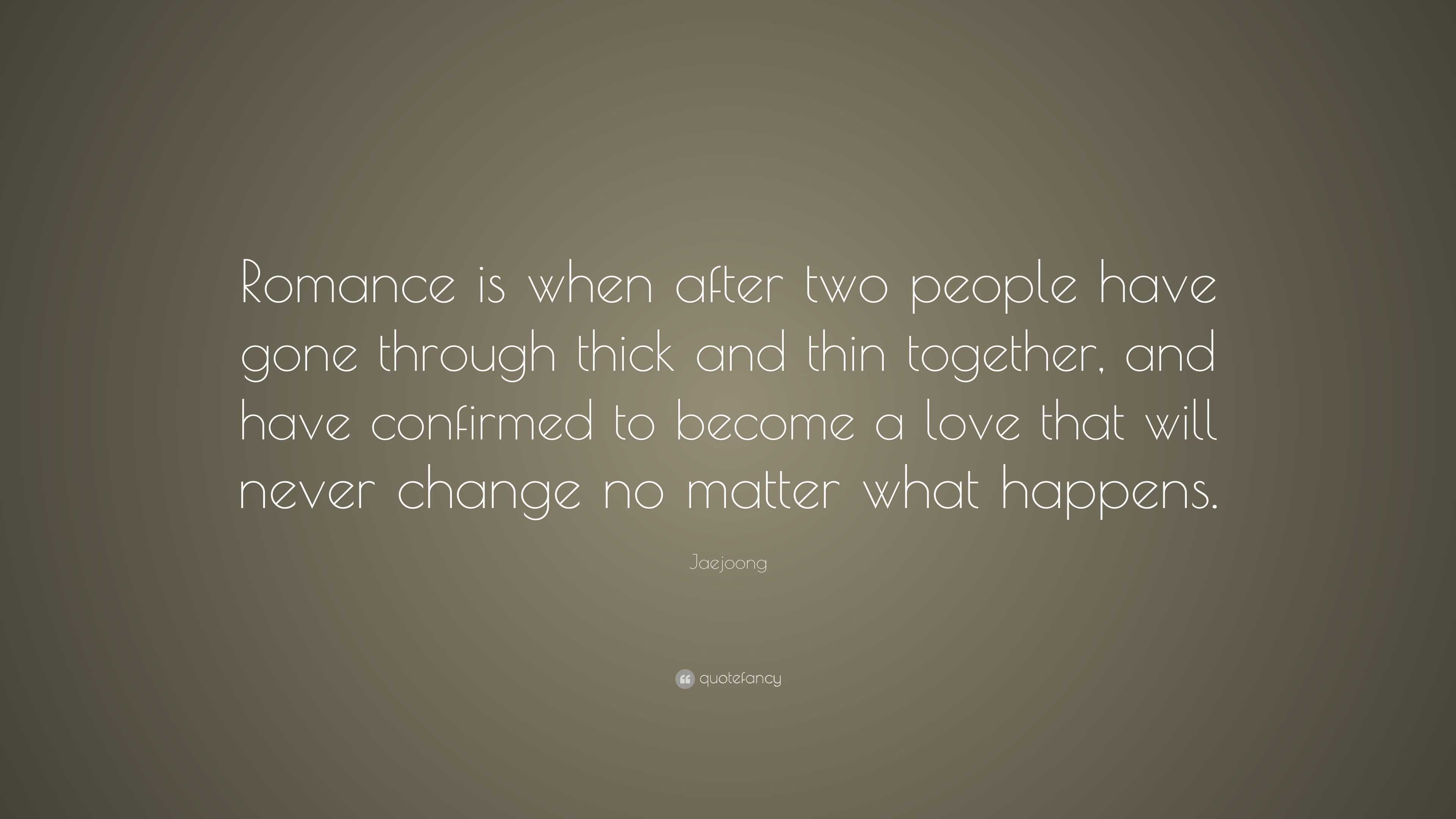 Jaejoong Quote: “Romance is when after two people have gone through ...