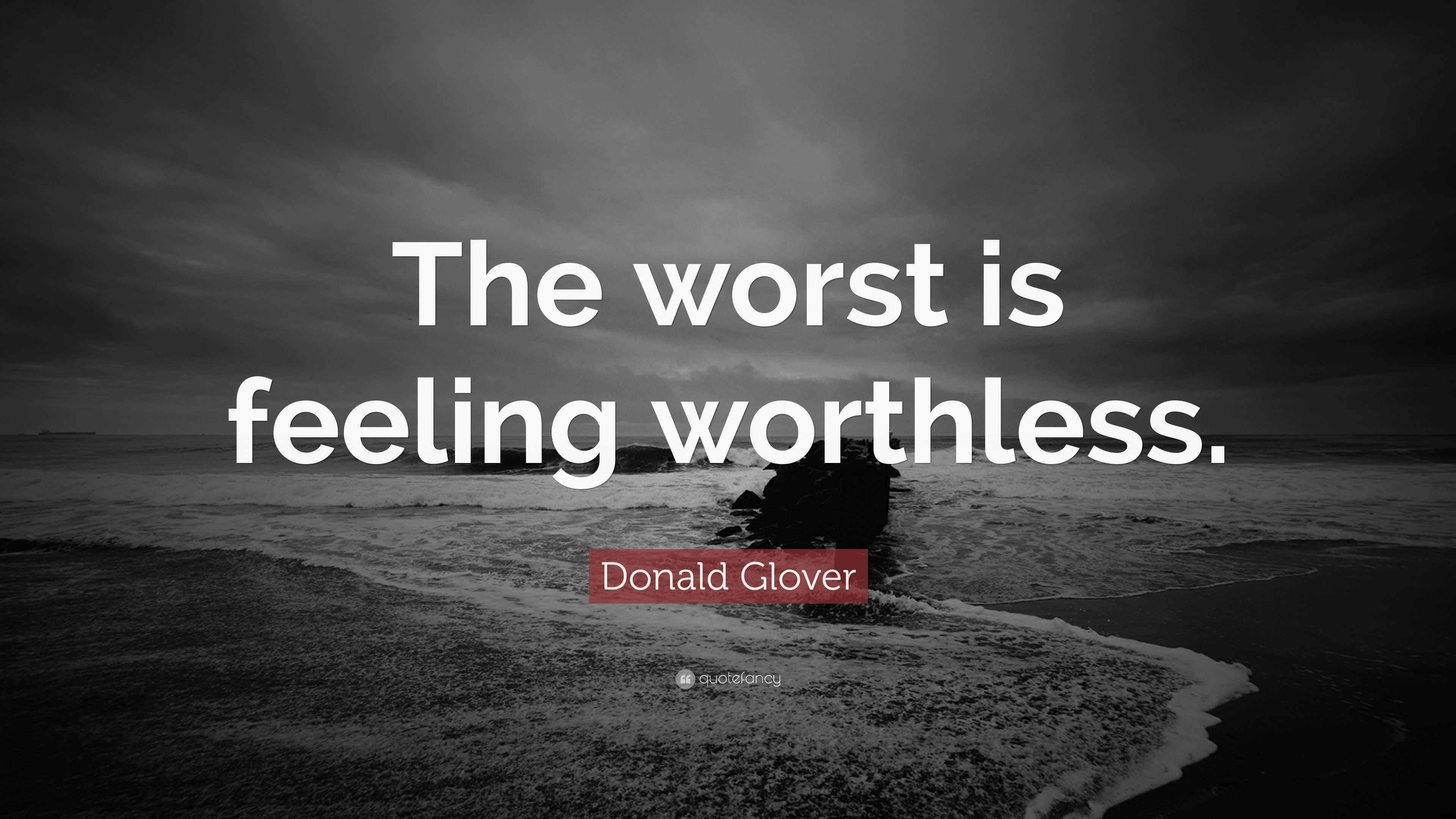 Feeling Worthless Quotes