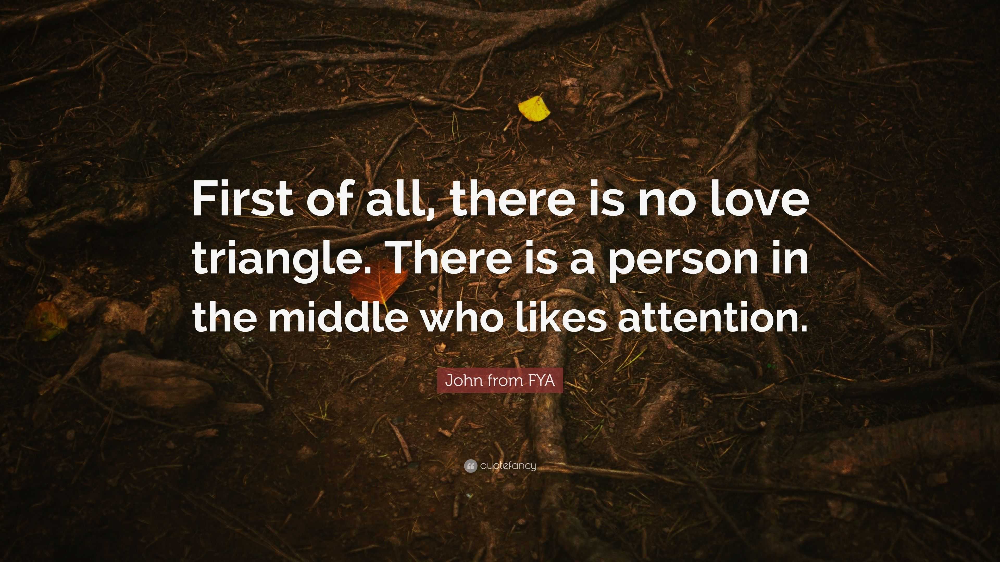 Quotes About Triangle Love / Love triangle quotes - Collection Of