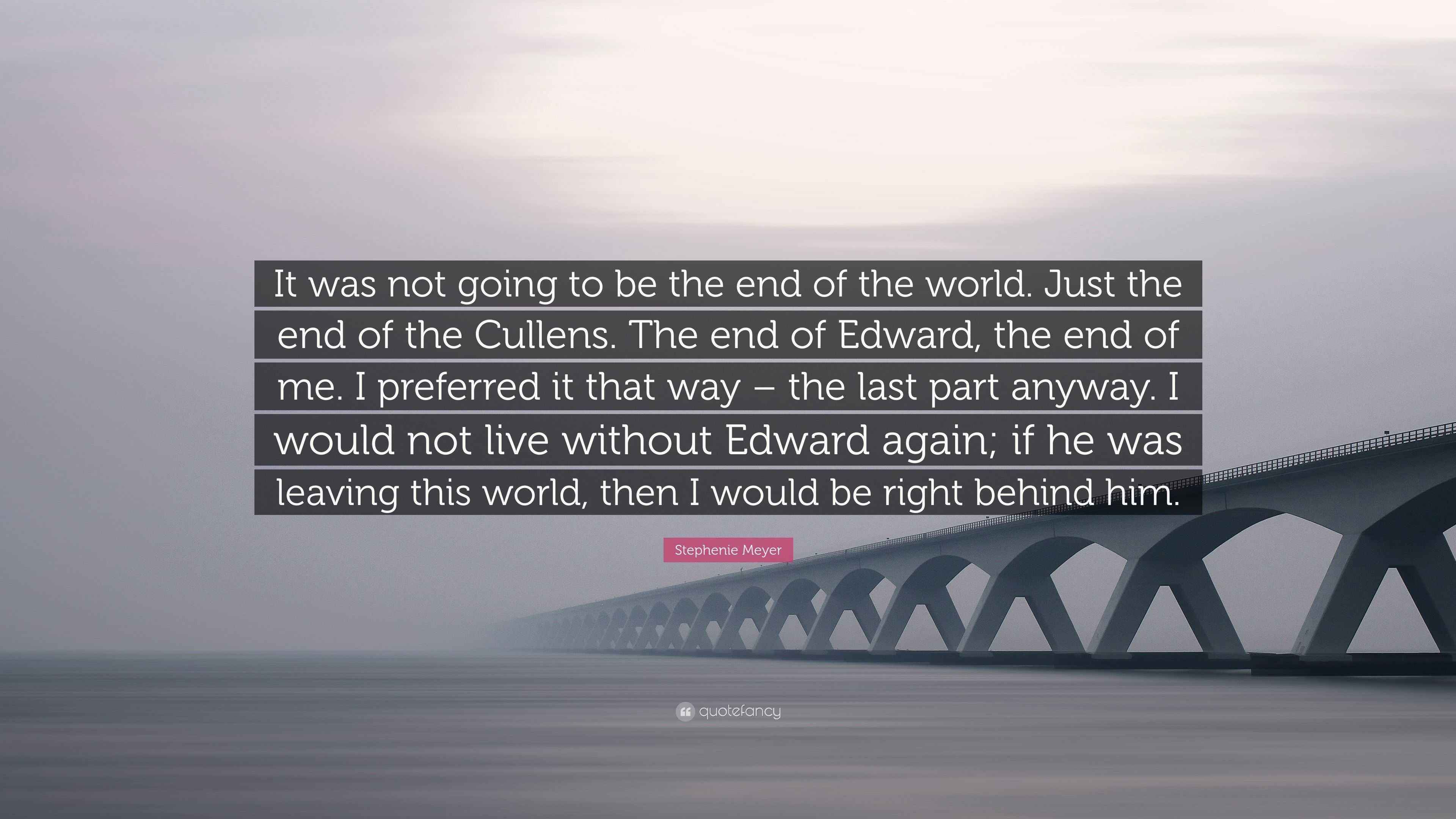 You're Coming Back And It's The End Of The World