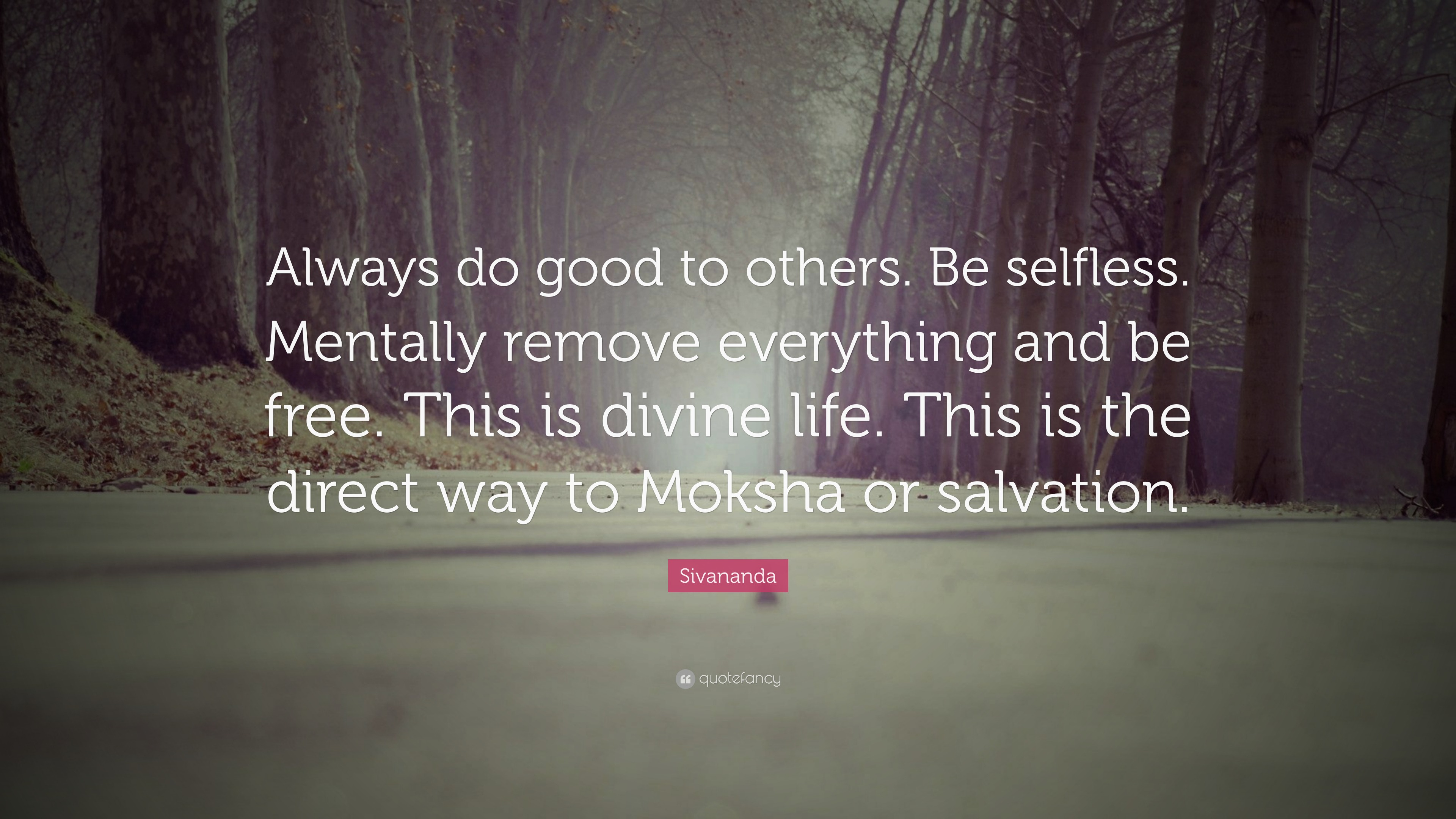 sivananda-quote-always-do-good-to-others-be-selfless-mentally