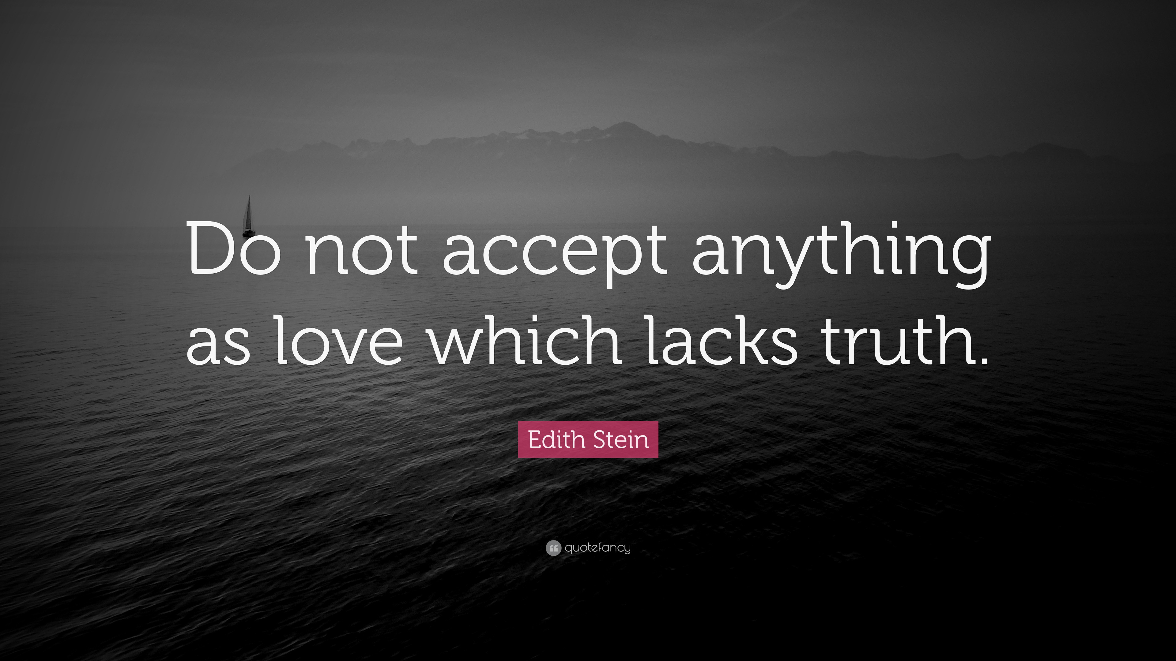 Edith Stein Quotes (30 wallpapers) Quotefancy