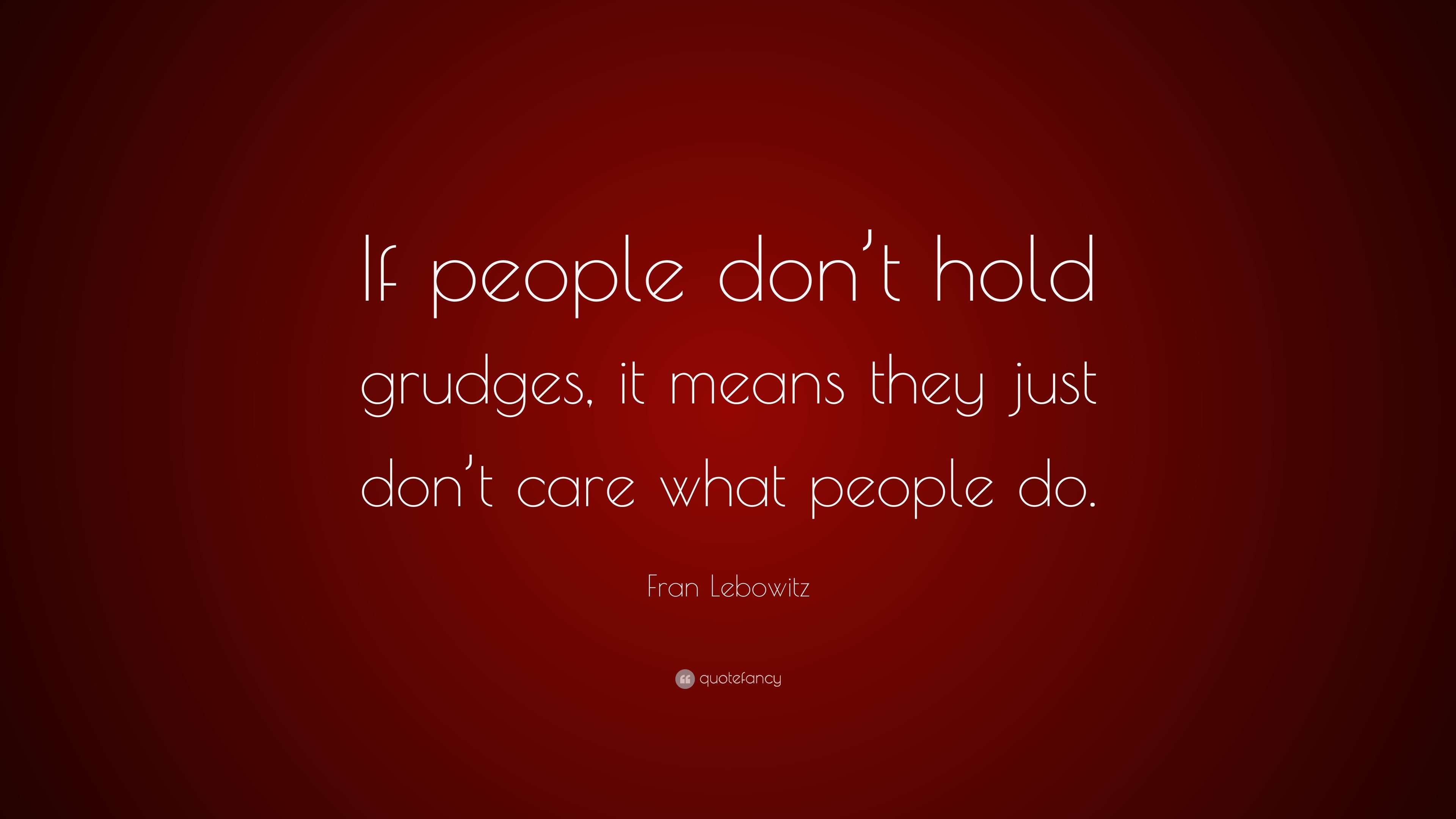 Amazing Dont Hold Grudges Quotes Don t miss out | quotesenglish1