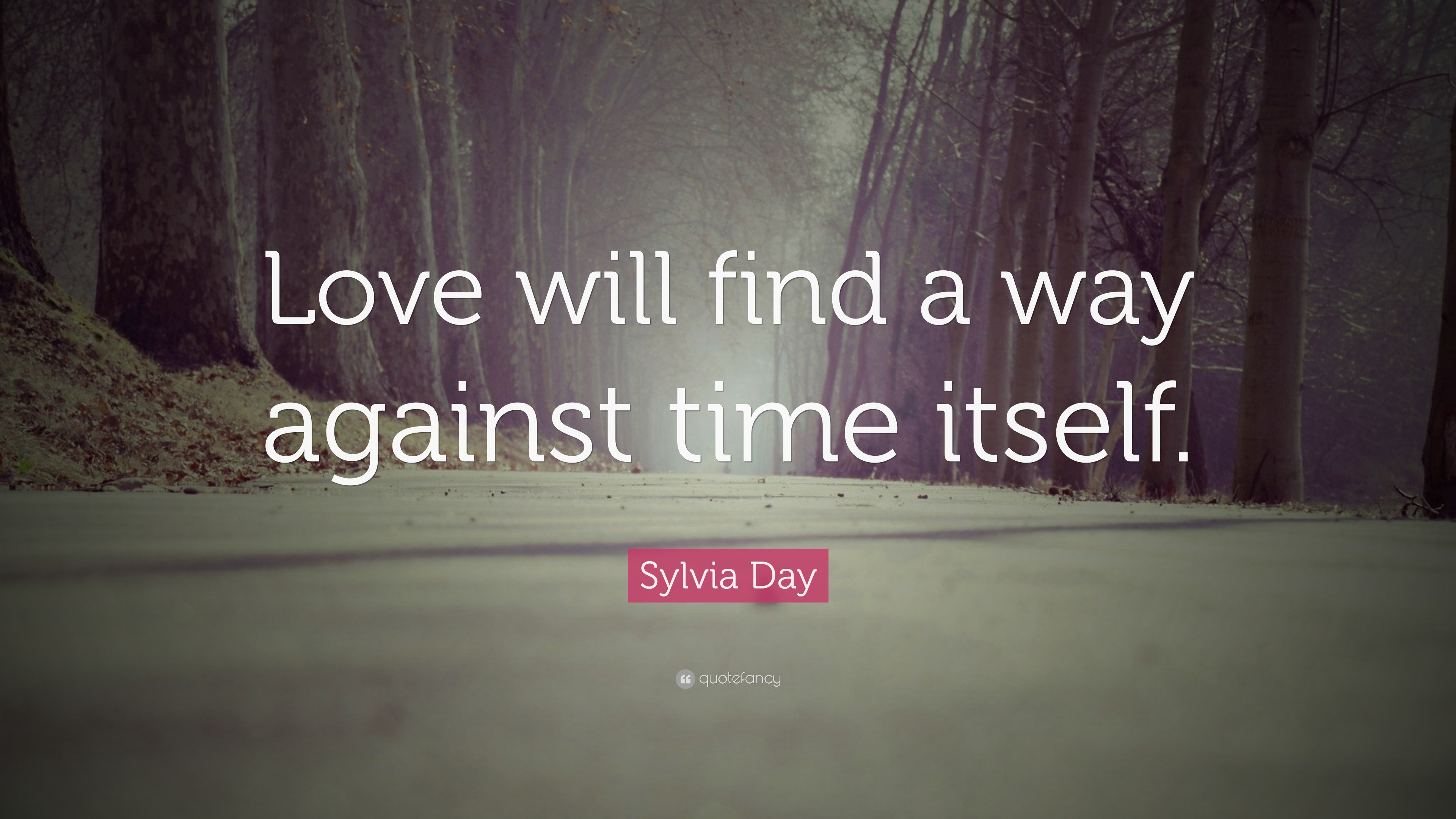 Quotes On Love Will Find A Way | Wallpaper Image Photo