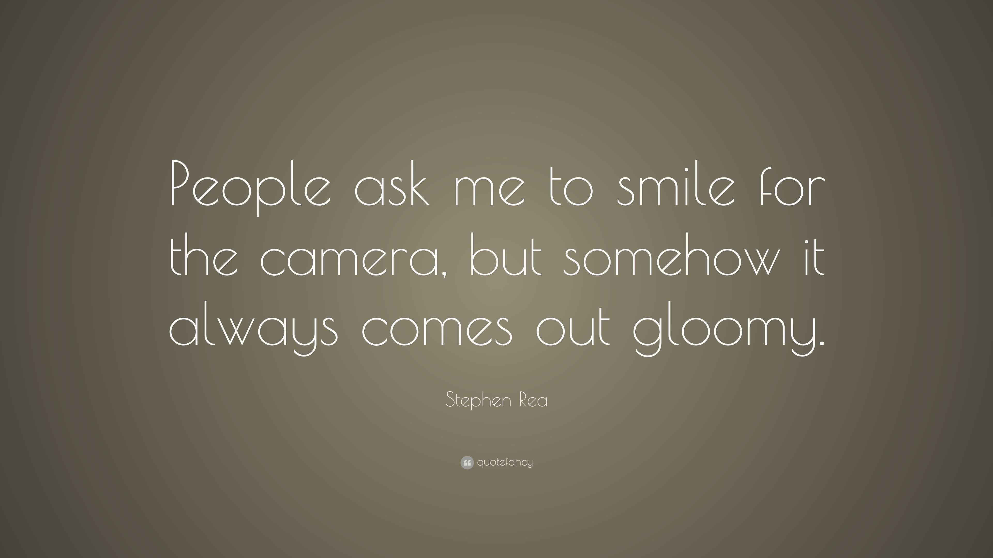 smile for the camera quotes