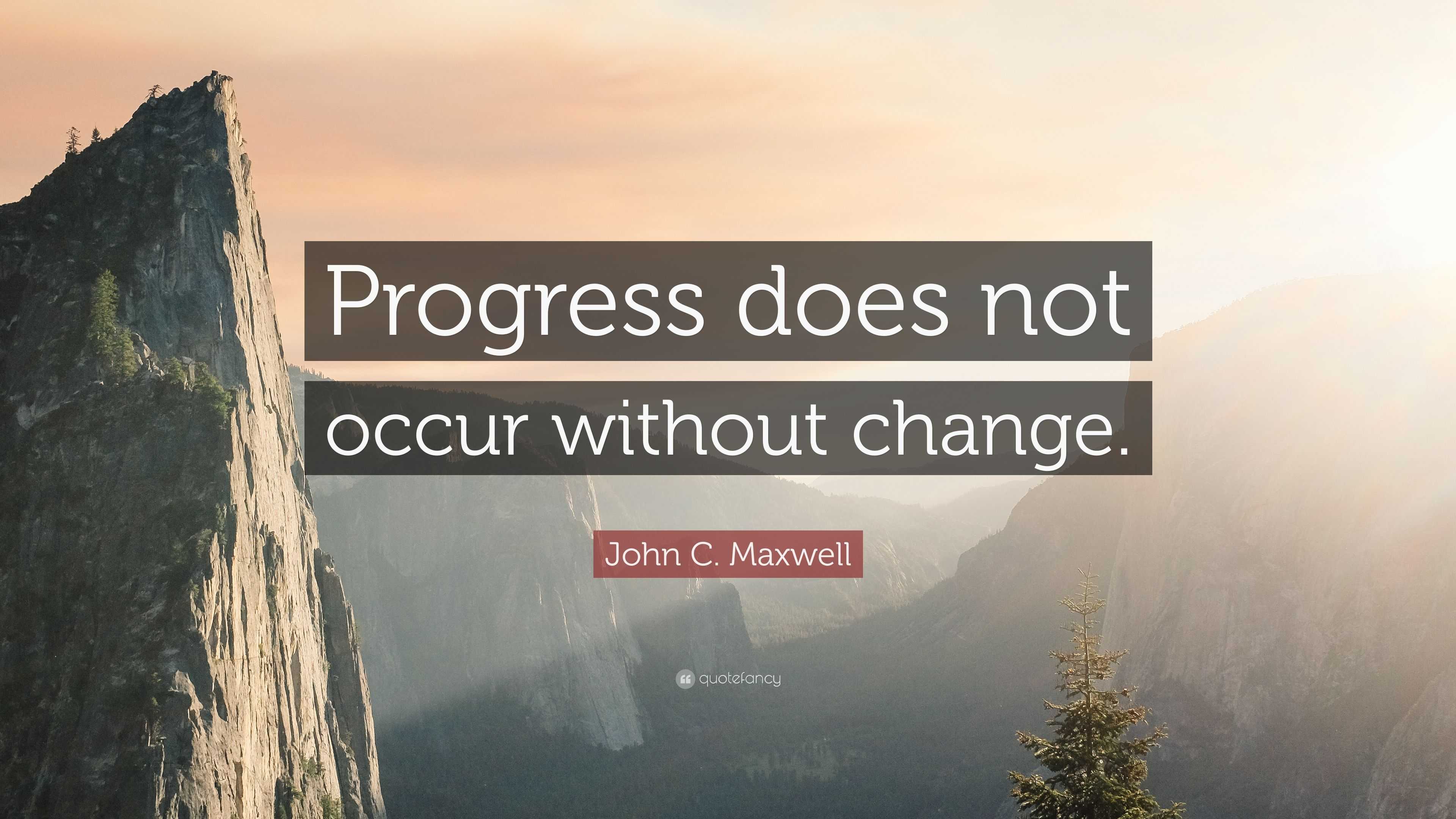 quotes about change and progress