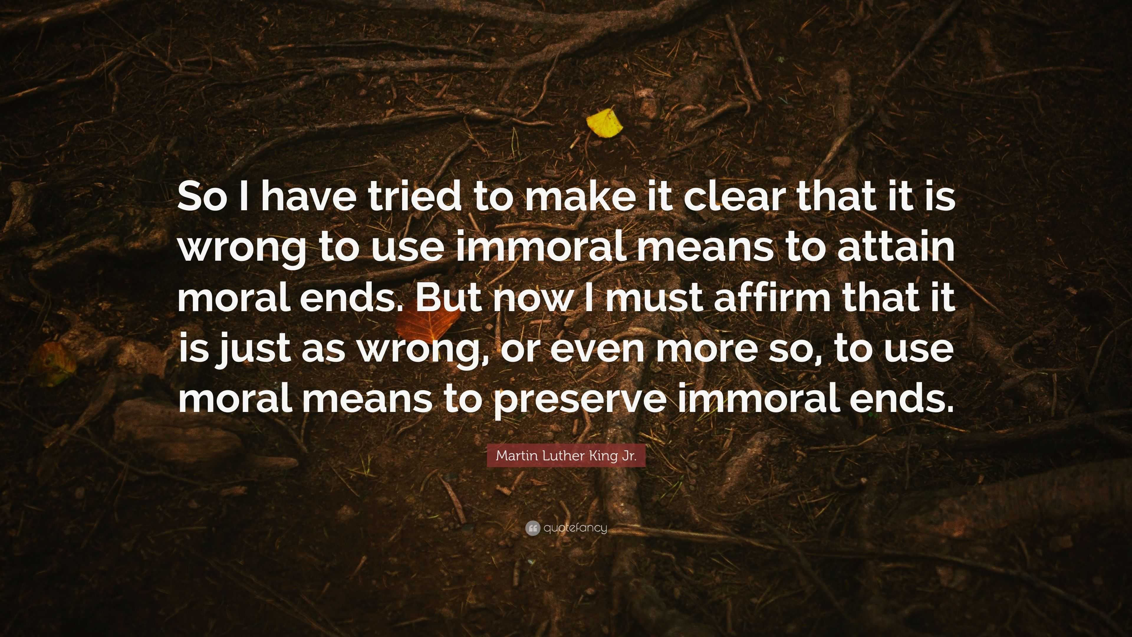 Martin Luther King Jr. Quote: “So I have tried to make it clear that it ...