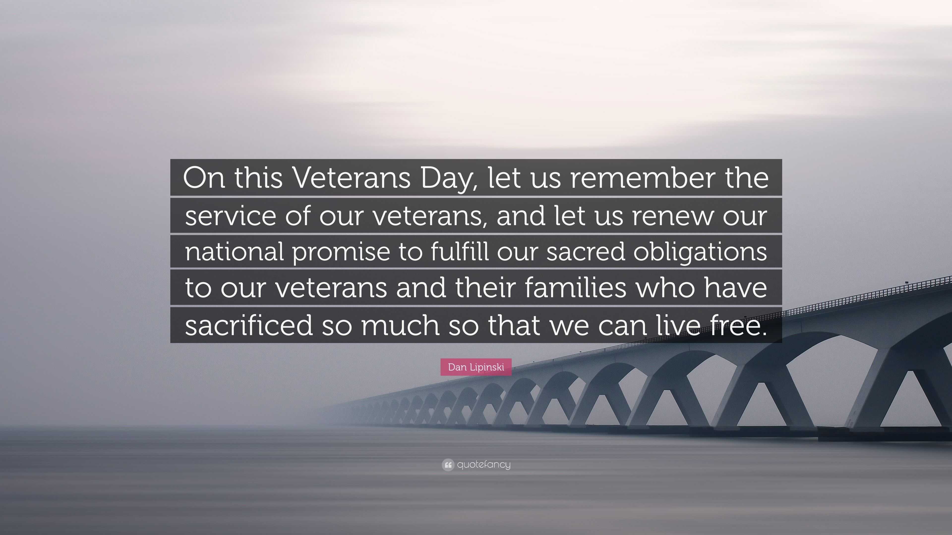 Dan Lipinski Quote On This Veterans Day Let Us Remember The Service