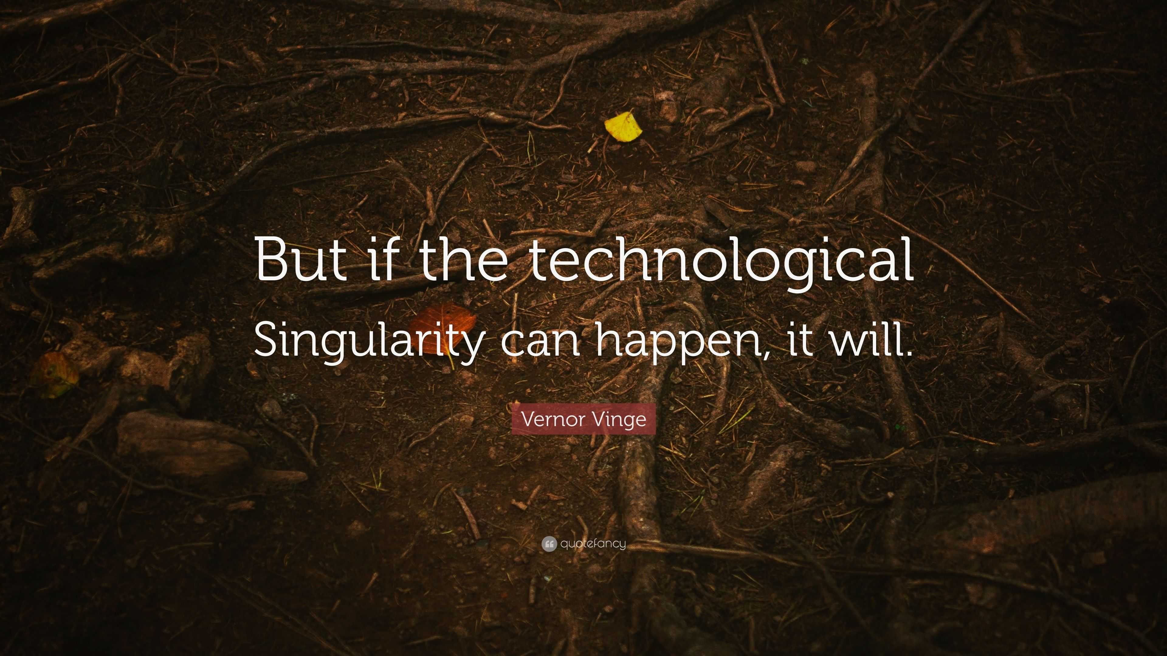 What If the Singularity Does NOT Happen?