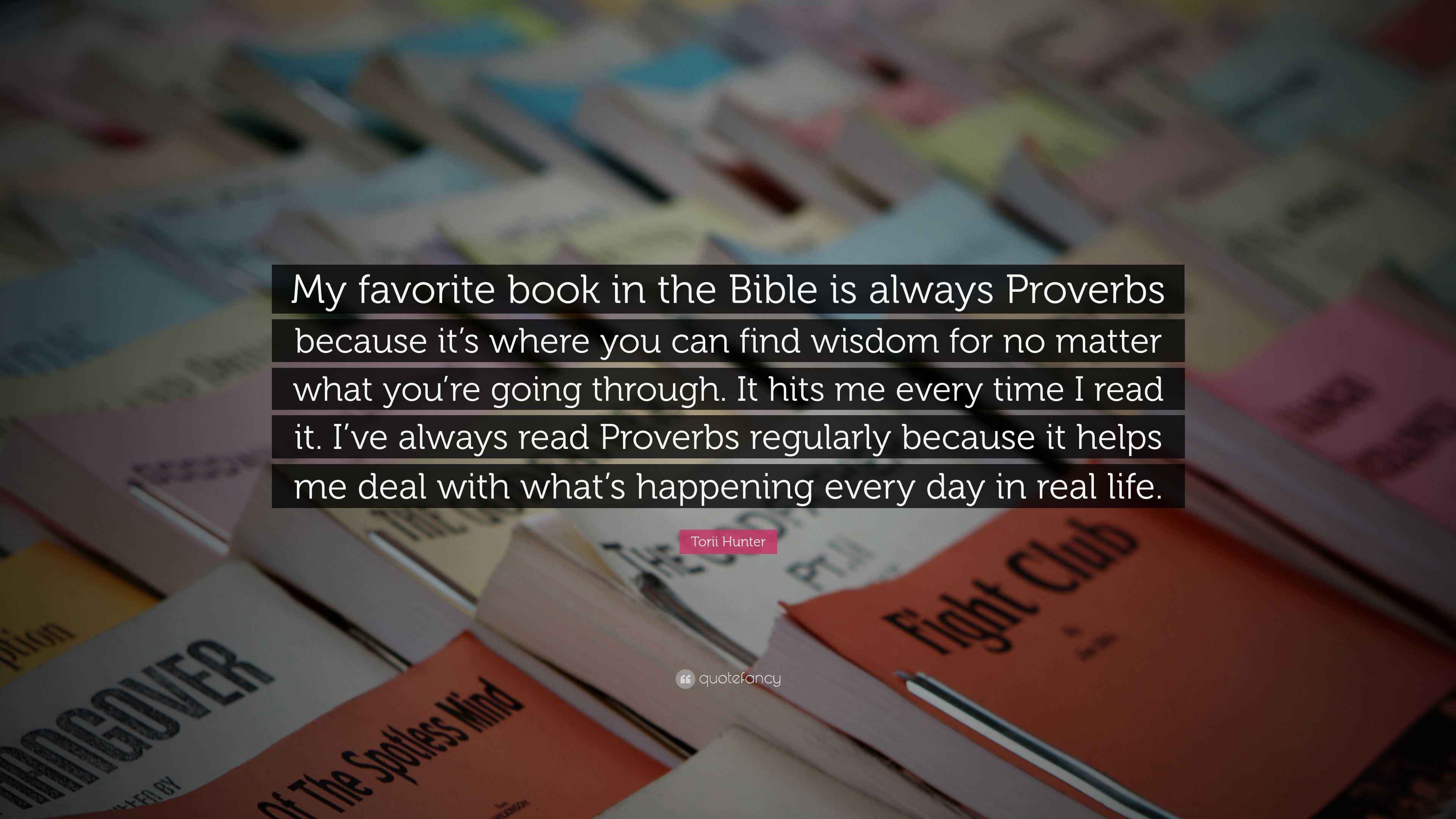 torii-hunter-quote-my-favorite-book-in-the-bible-is-always-proverbs