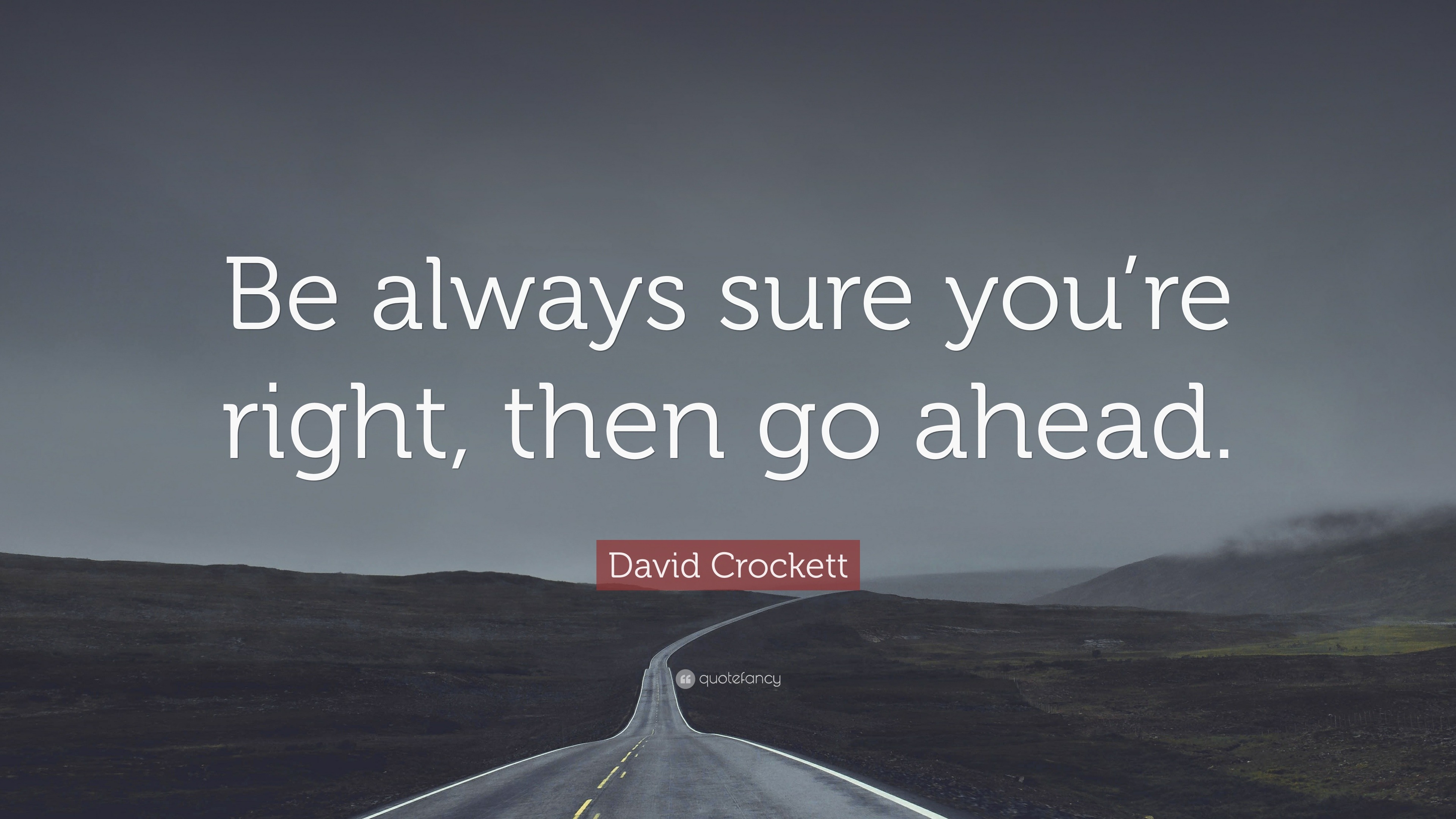 Can be sure that this. Go ahead. Be always ahead. Go right ahead. Always go ahead.