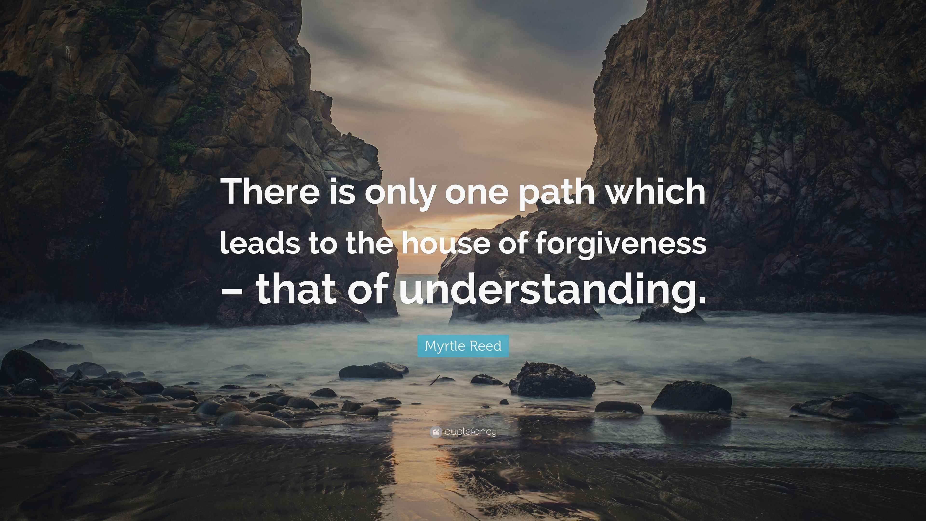 Myrtle Reed Quote: “There is only one path which leads to the house of ...