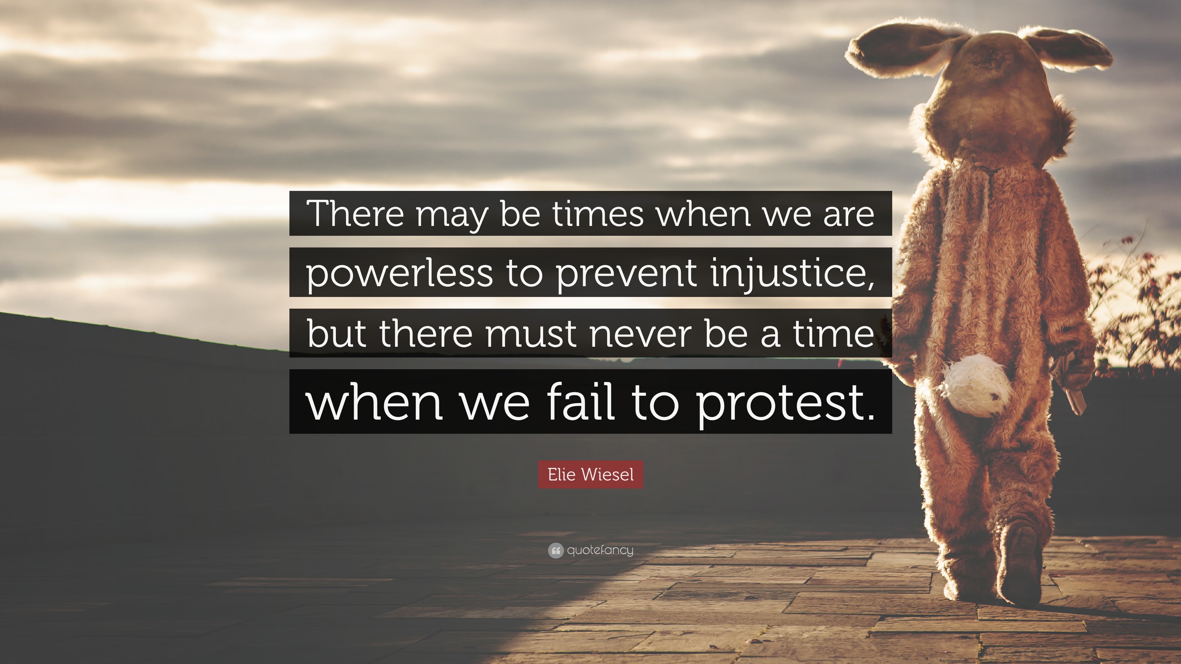 elie-wiesel-quote-there-may-be-times-when-we-are-powerless-to-prevent