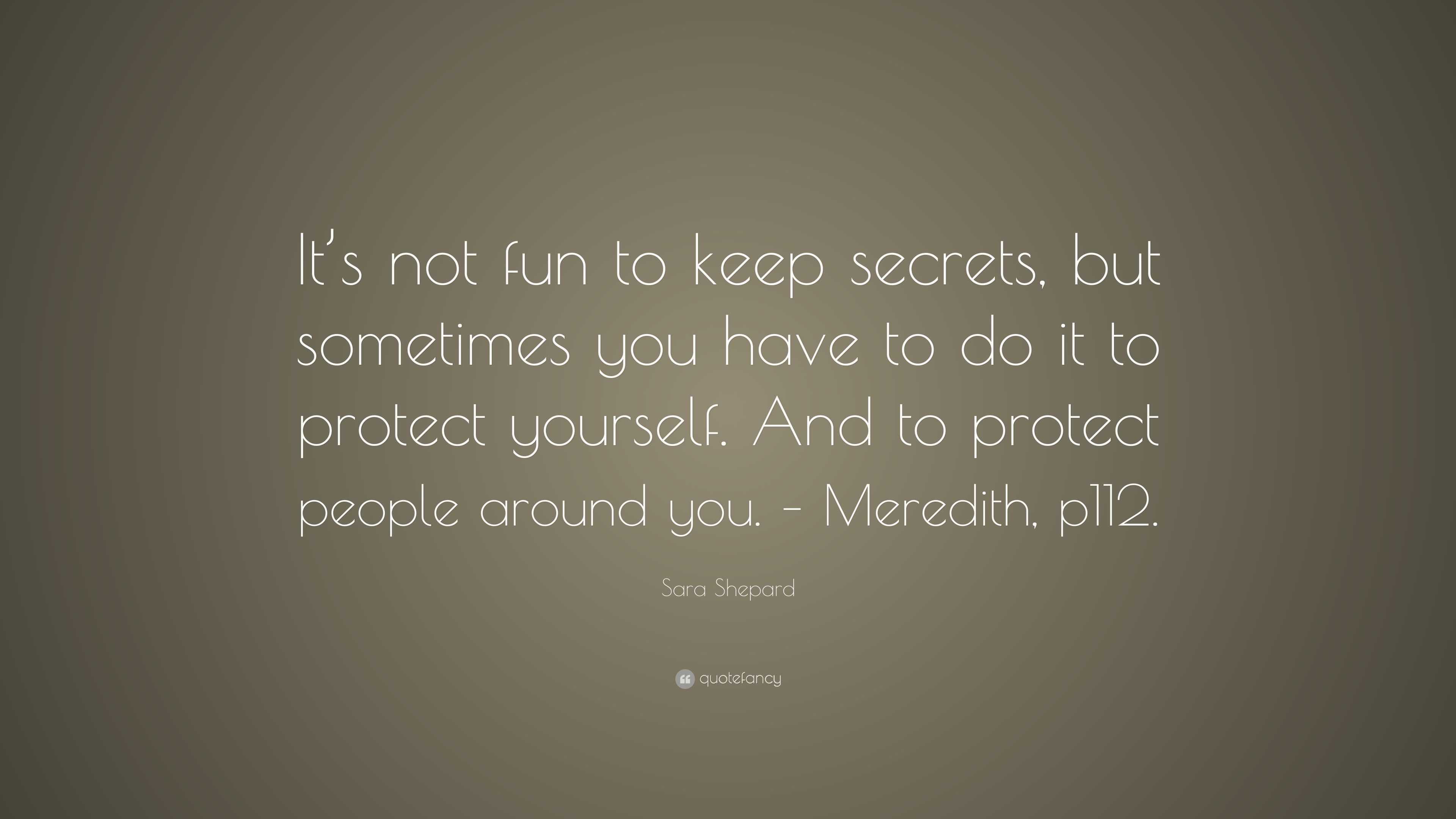 Not Keeping Secrets Quotes | 72 Quotes X