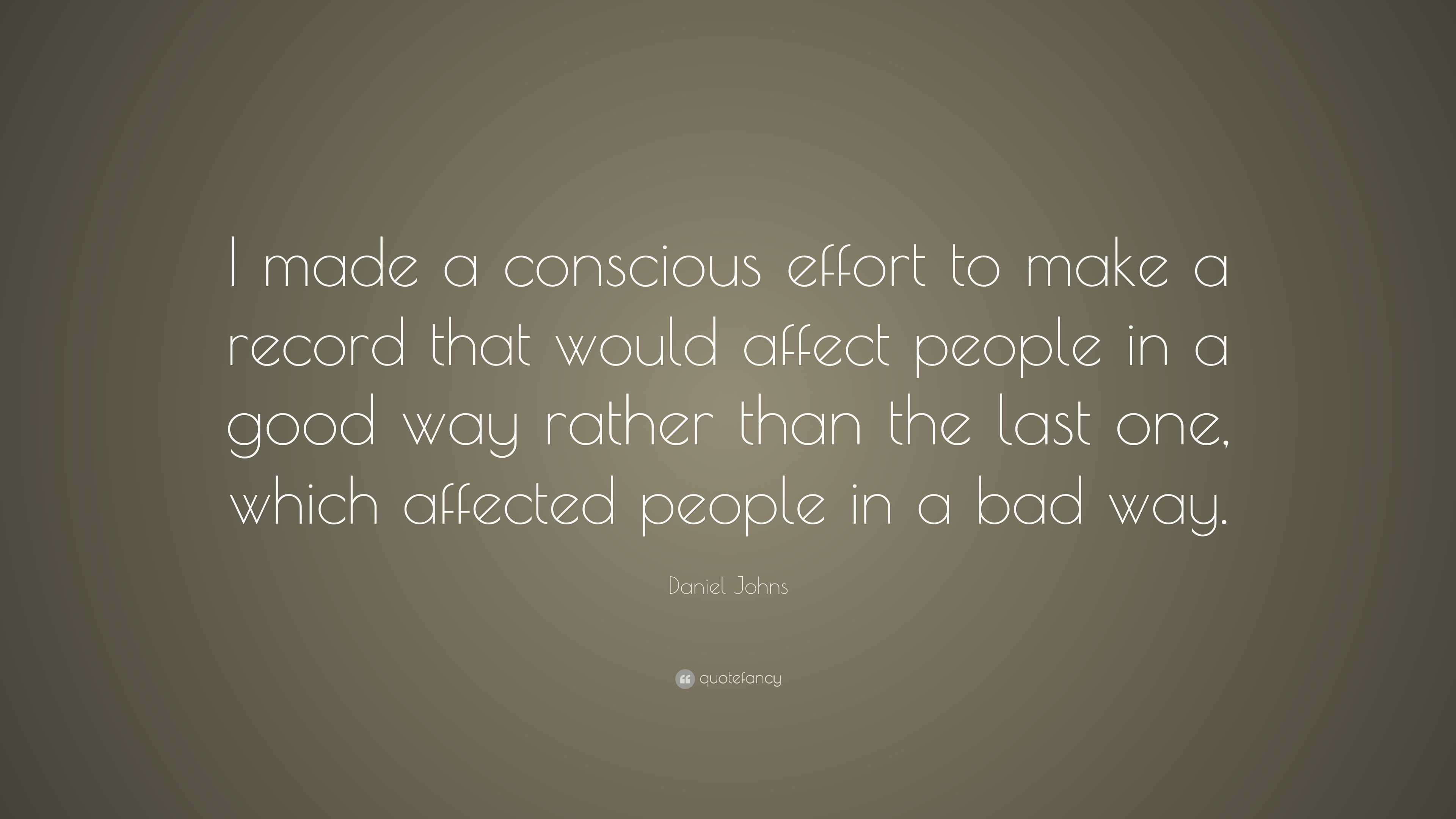 Daniel Johns Quote: “I made a conscious effort to make a record that ...