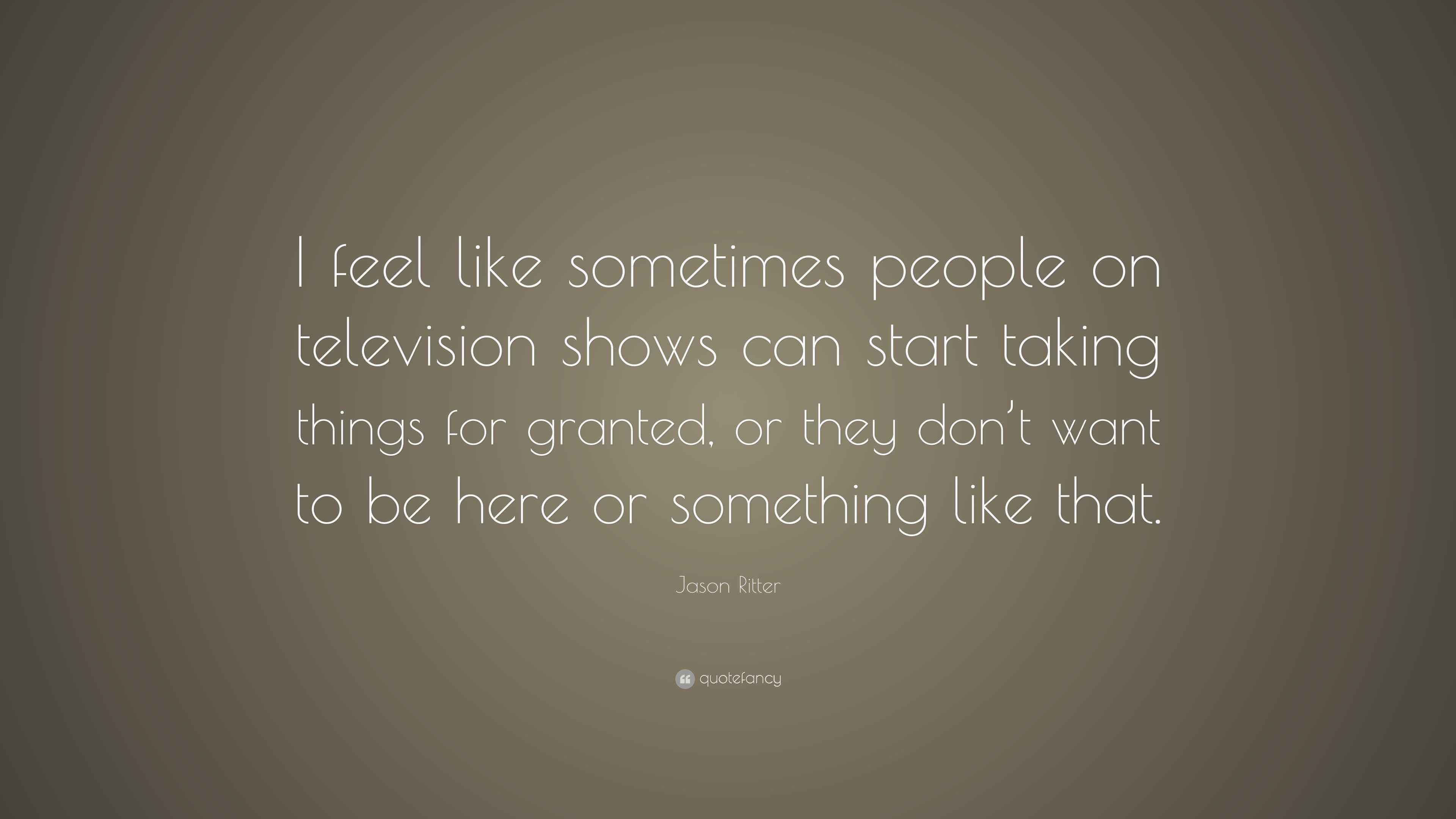 Jason Ritter Quote: “I feel like sometimes people on television shows ...