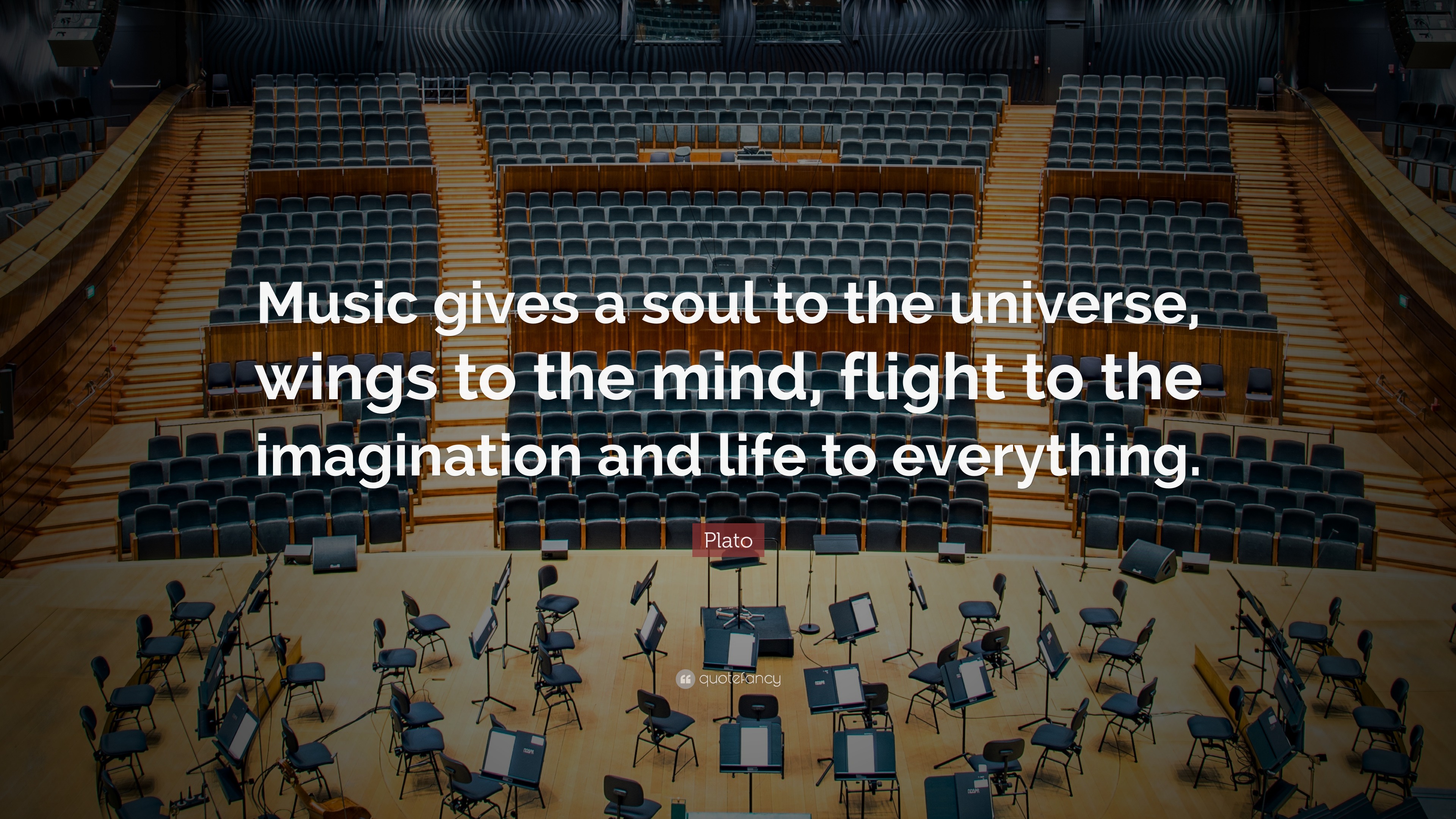 Plato Quote: “Music gives a soul to the universe, wings to the mind, flight to the ...