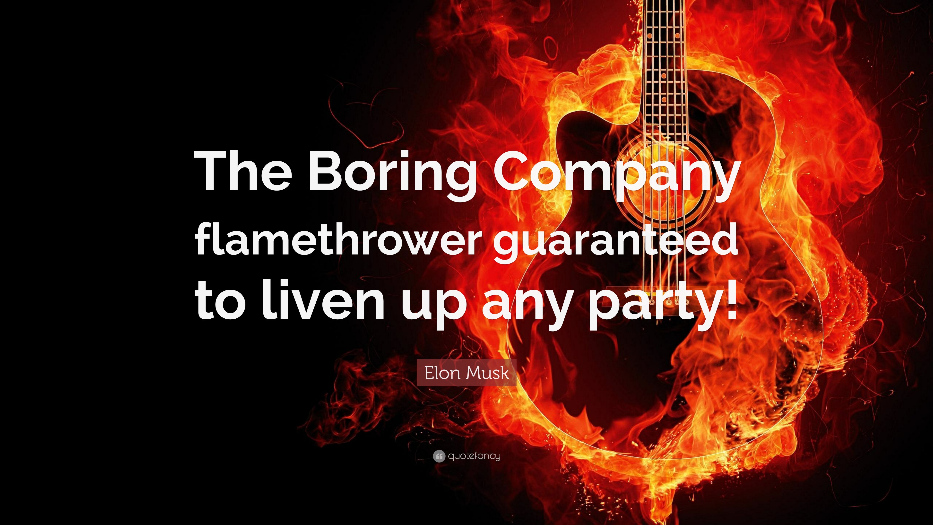 flamethrower quotes