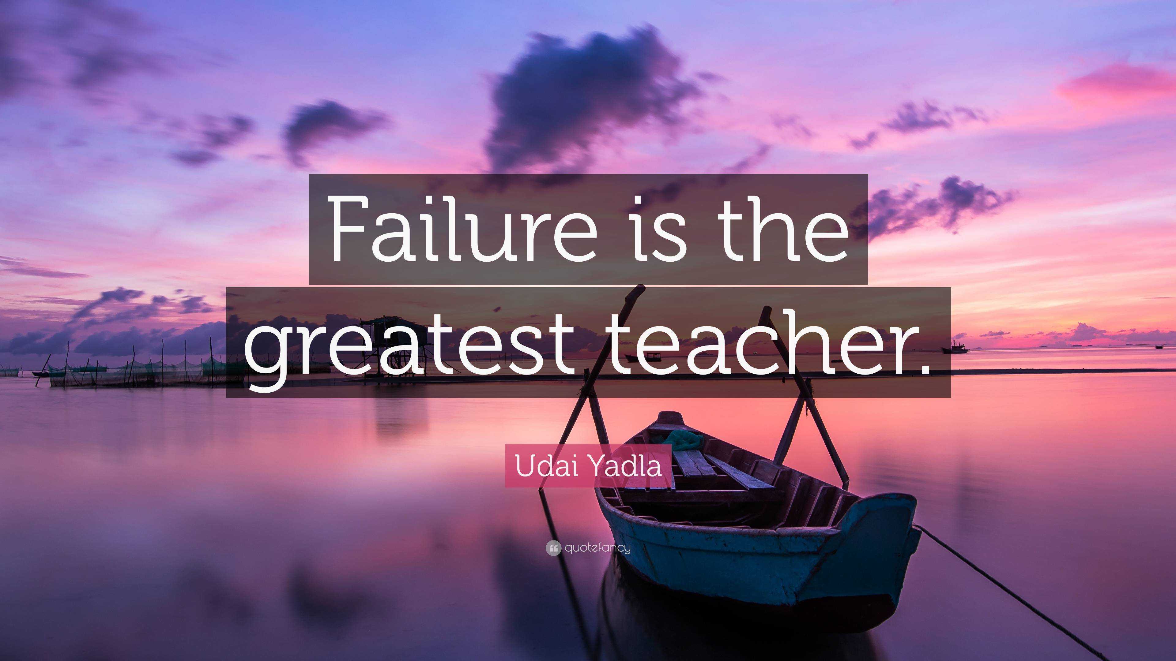 failure is the best teacher essay