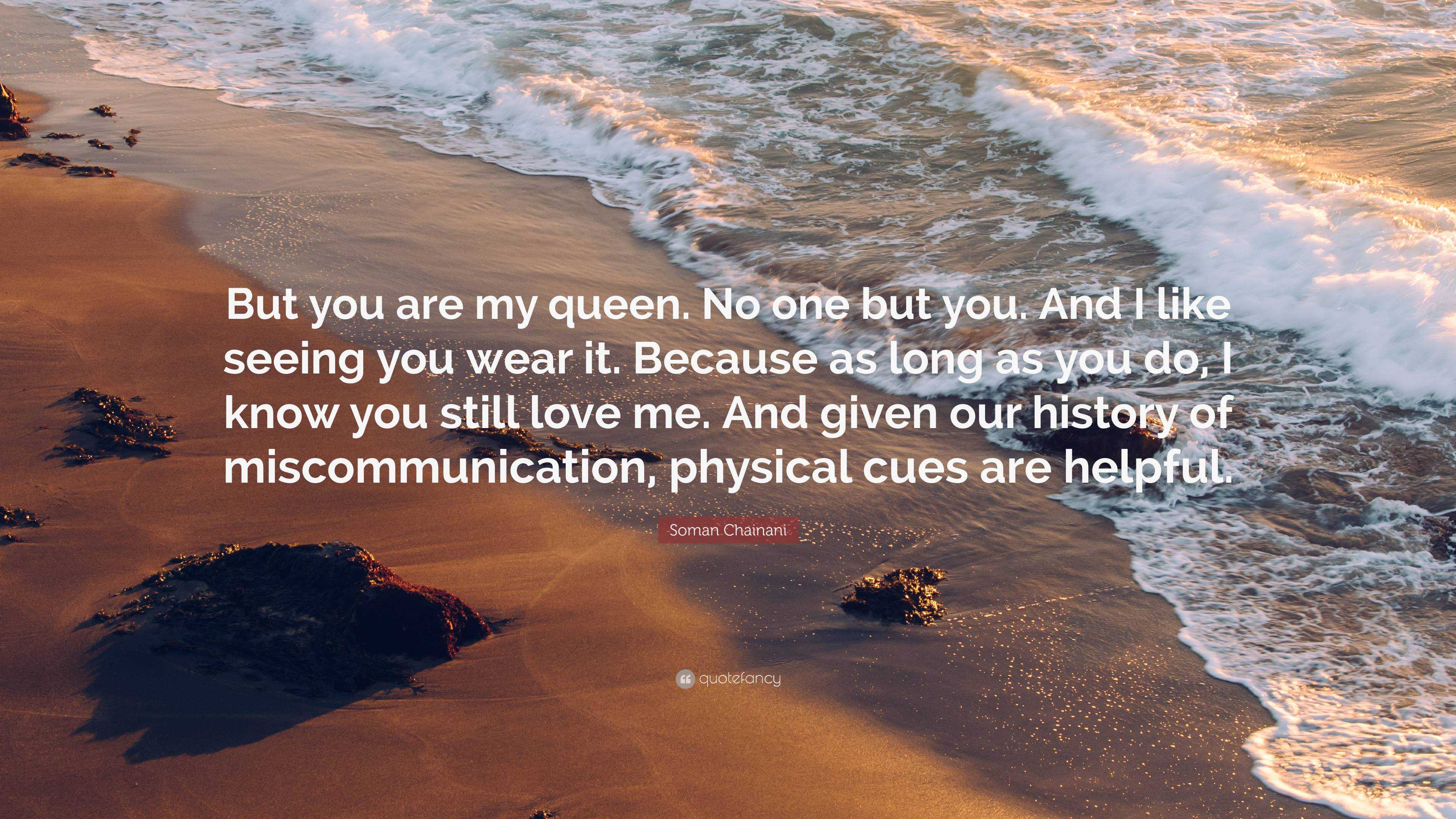You Are My Queen - Love Quotes