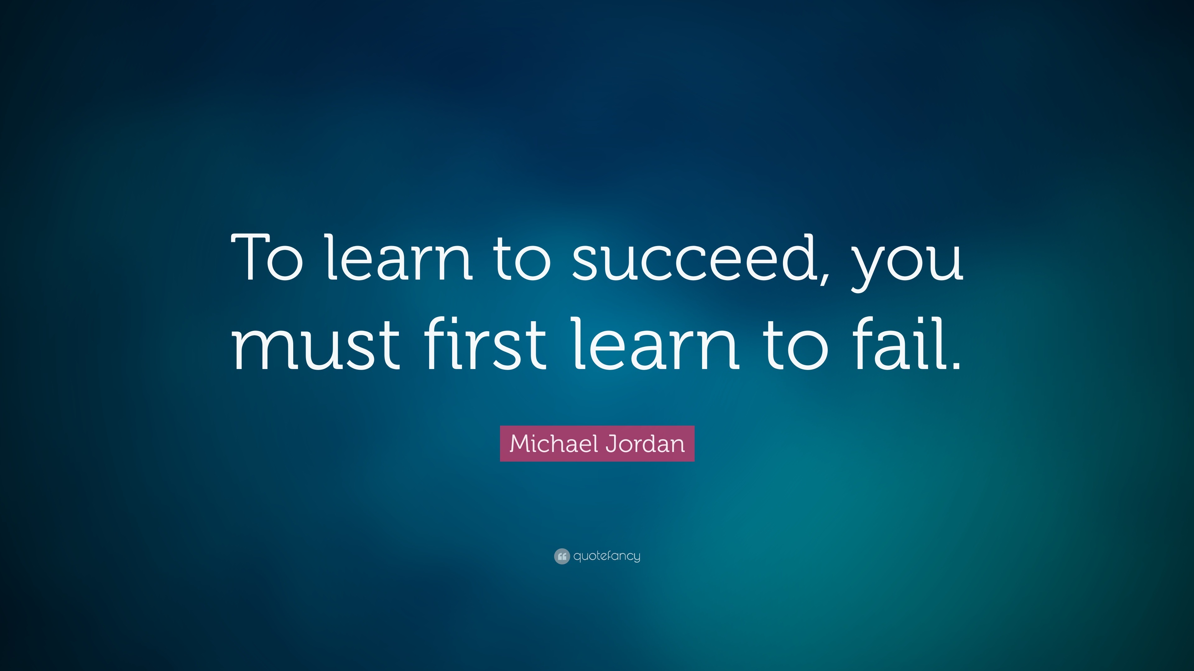 Must say. Джон Максвелл цитаты. Learn to say no. To learn to succeed. You must first learn fail. Succeed fail.