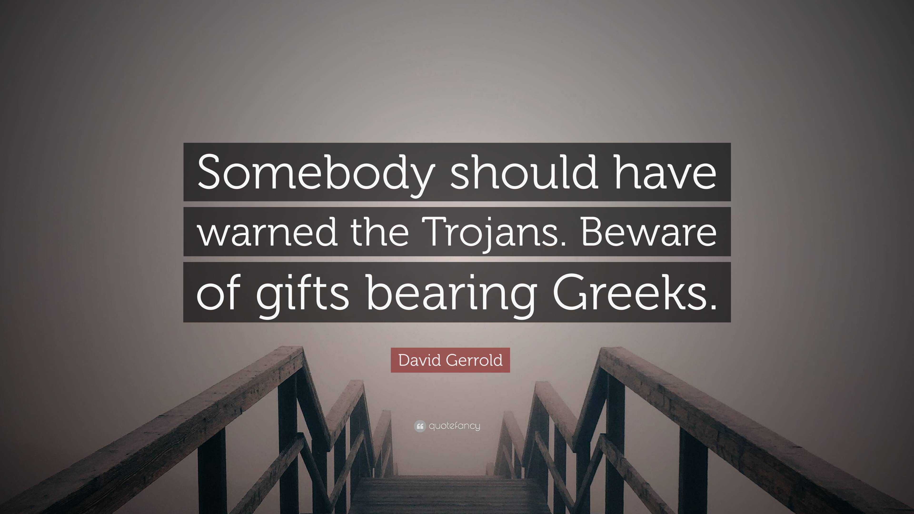 Beware Of Greeks Bearing Gifts — CLIMBING HENGE