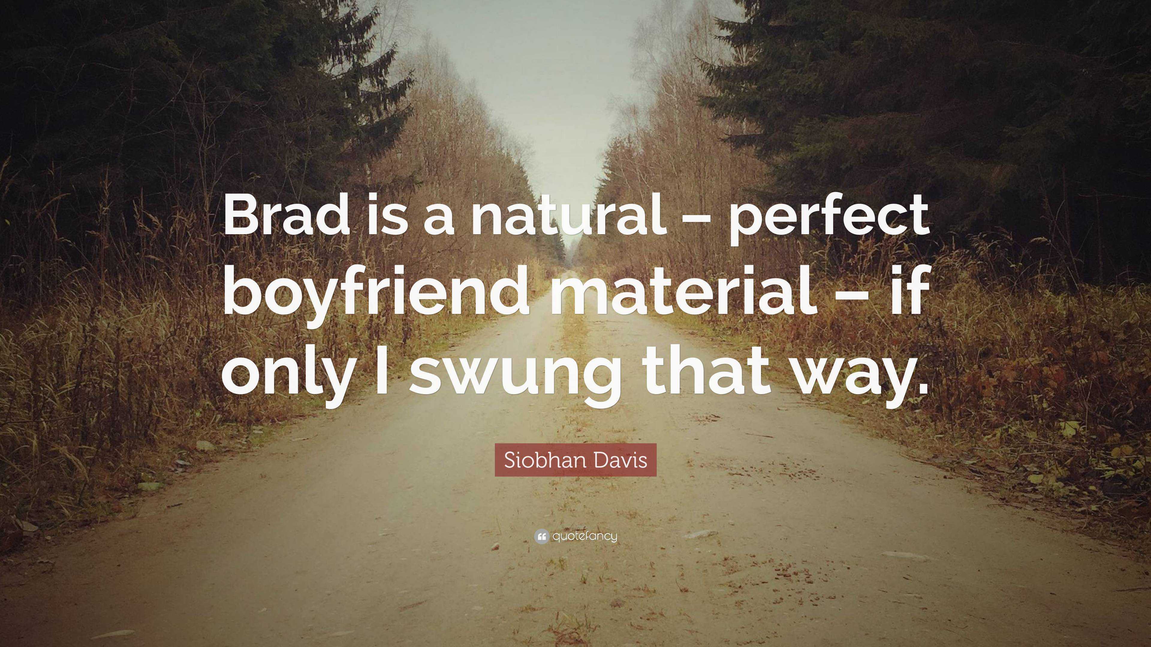 quotes about the perfect boyfriends