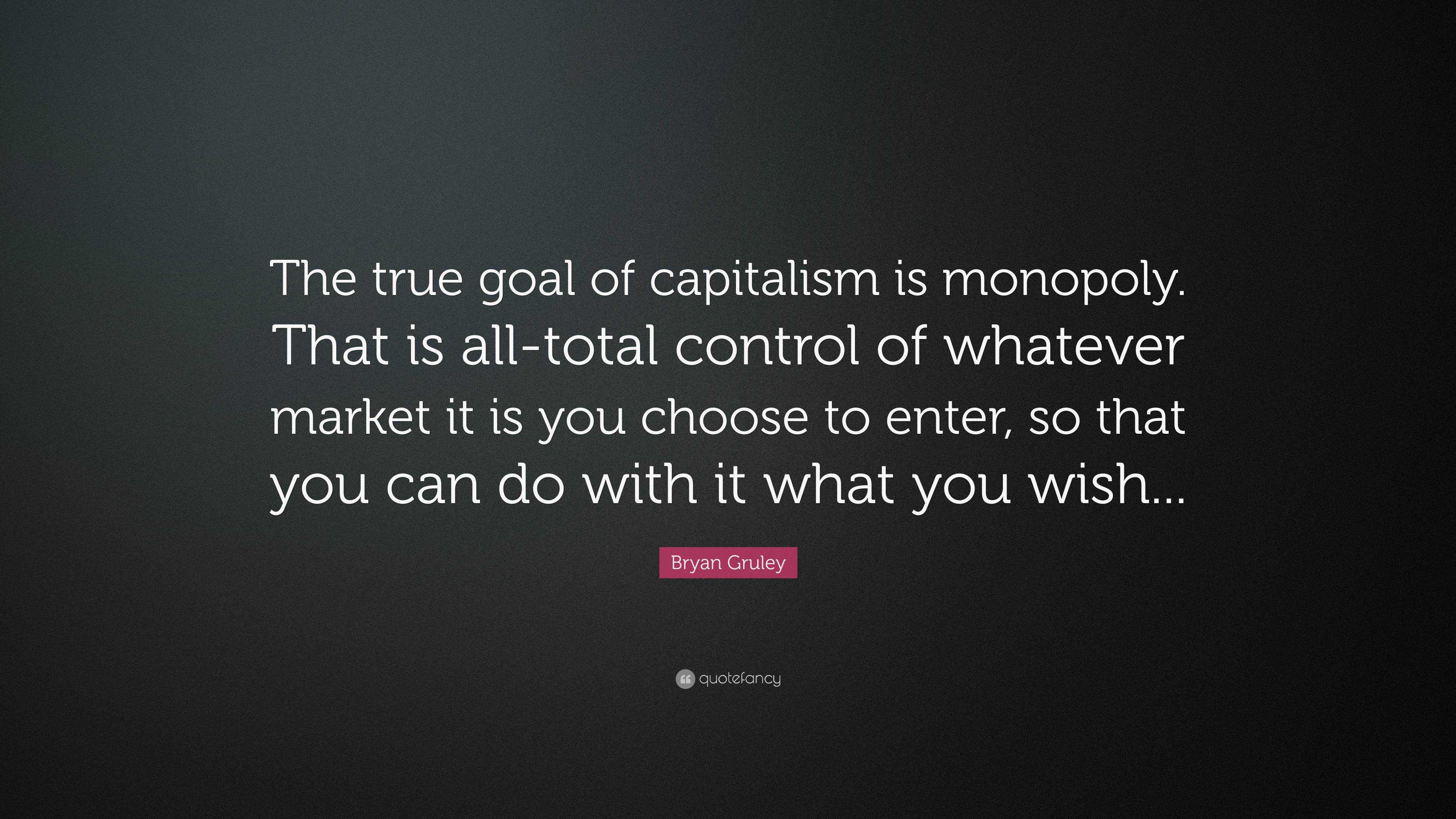 what is the goal of capitalism