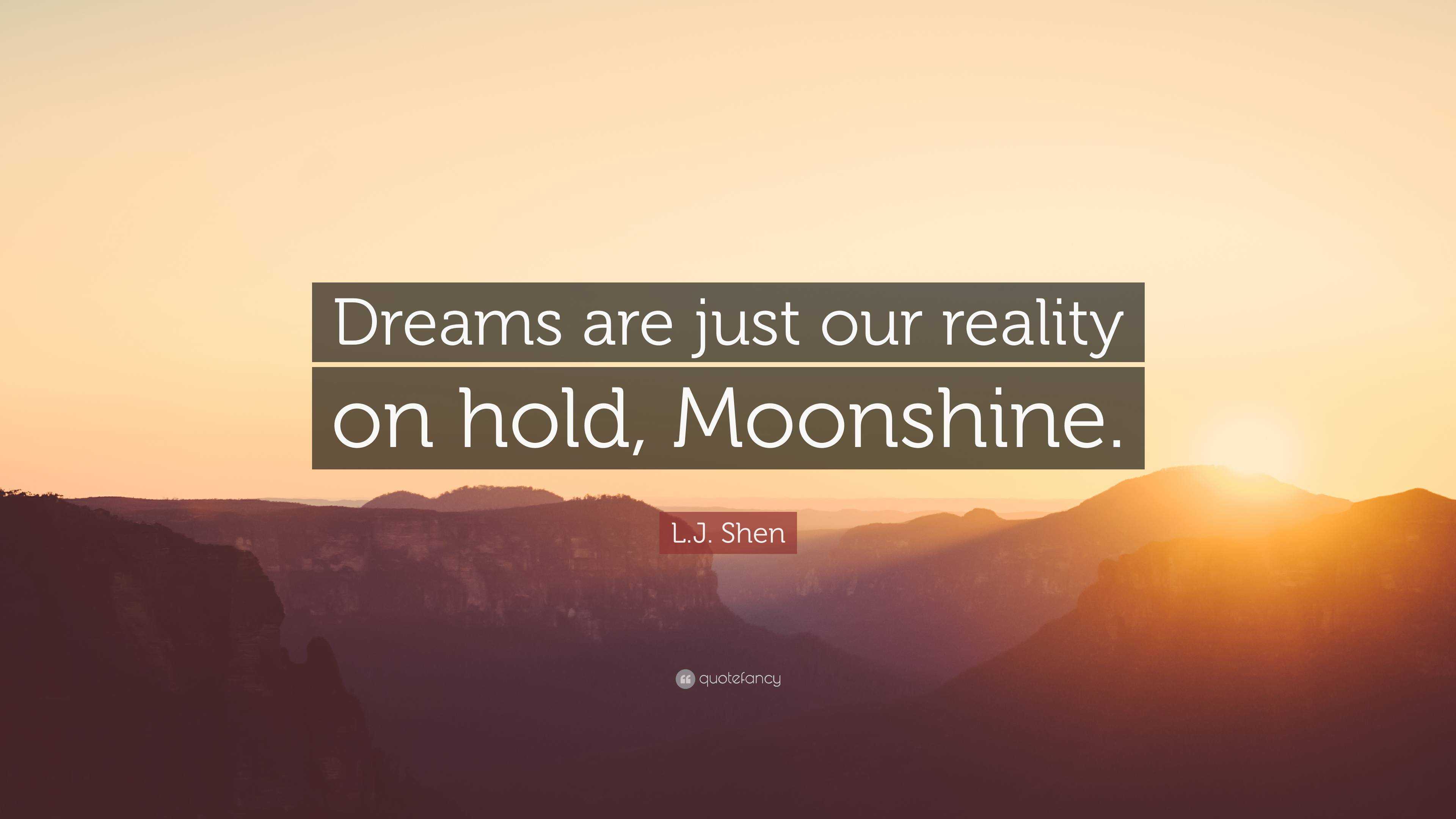 moonshine quotes
