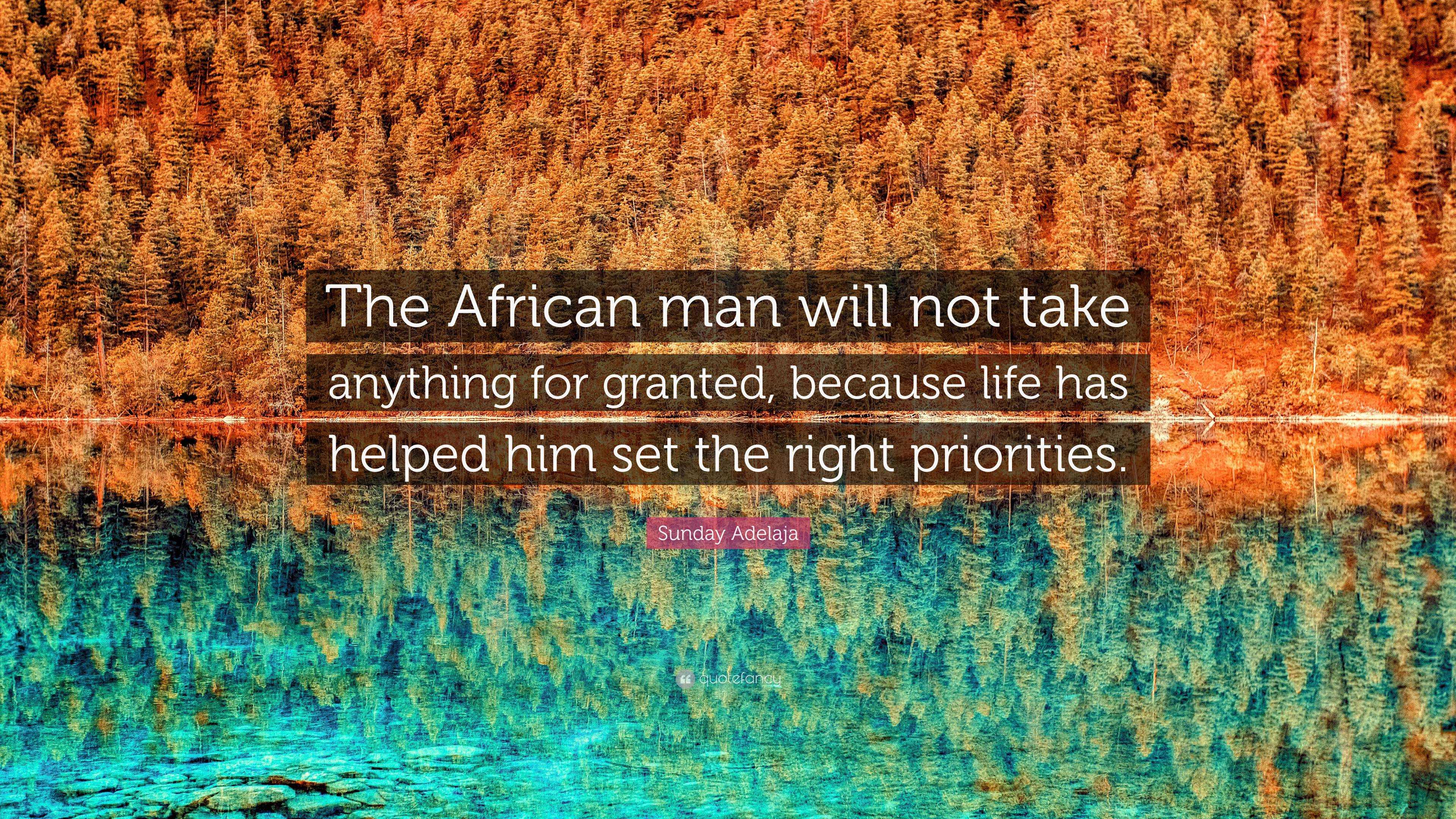 sunday-adelaja-quote-the-african-man-will-not-take-anything-for